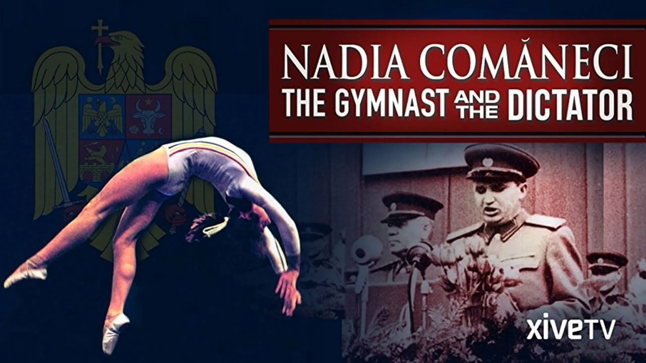 Nadia Comaneci - Die Turnerin und der Diktator