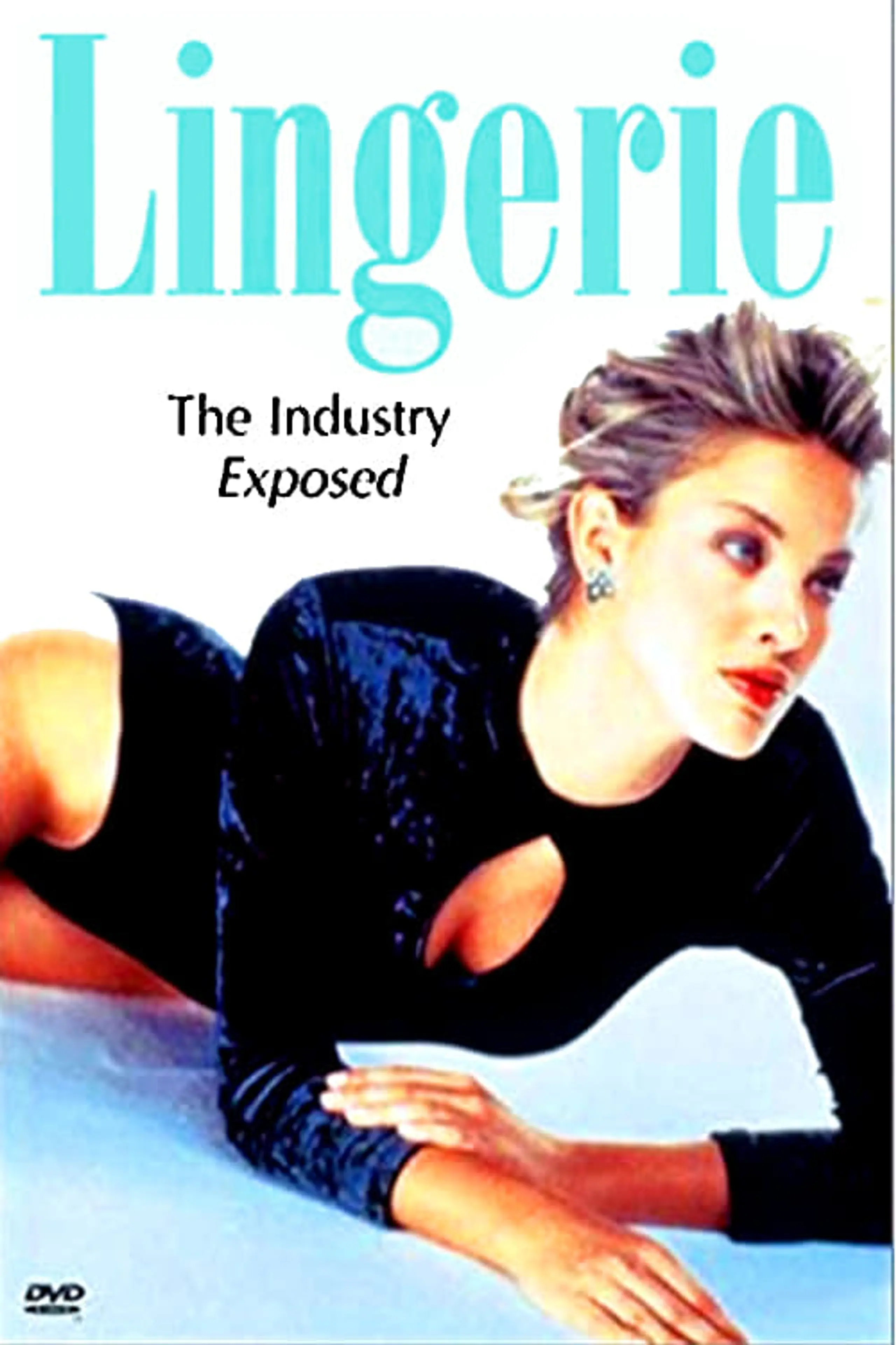 Lingerie - The Industry Exposed