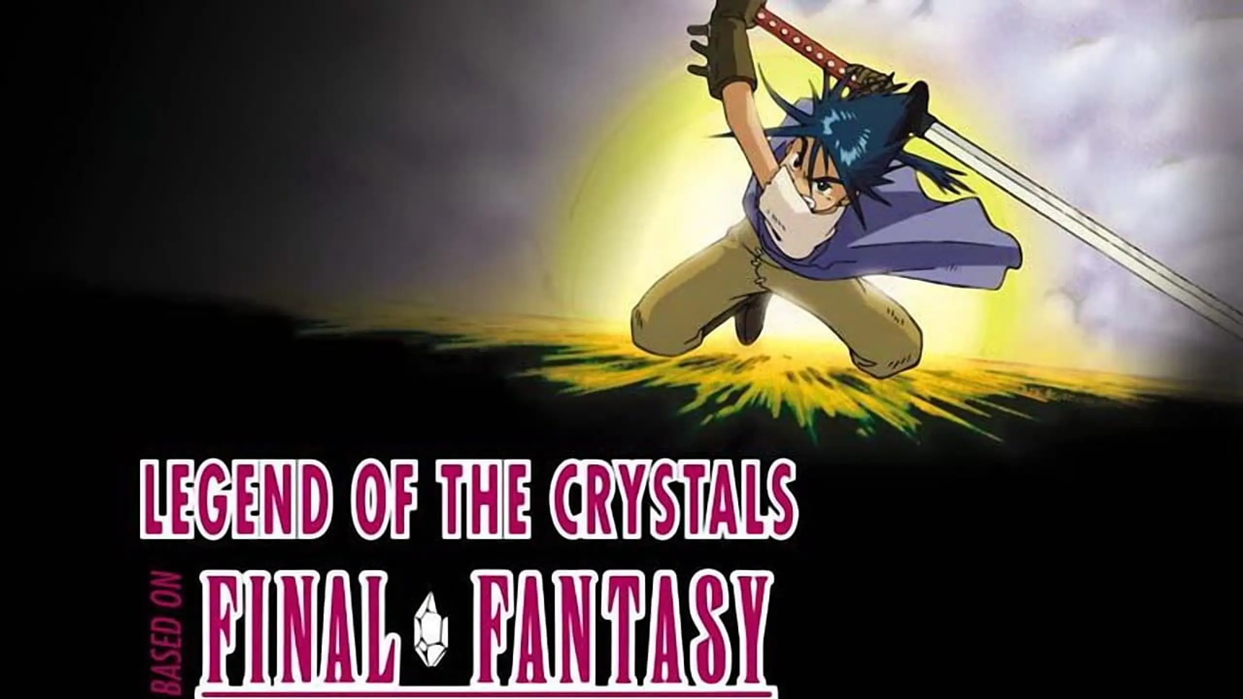 Final Fantasy - Legend of the Crystals