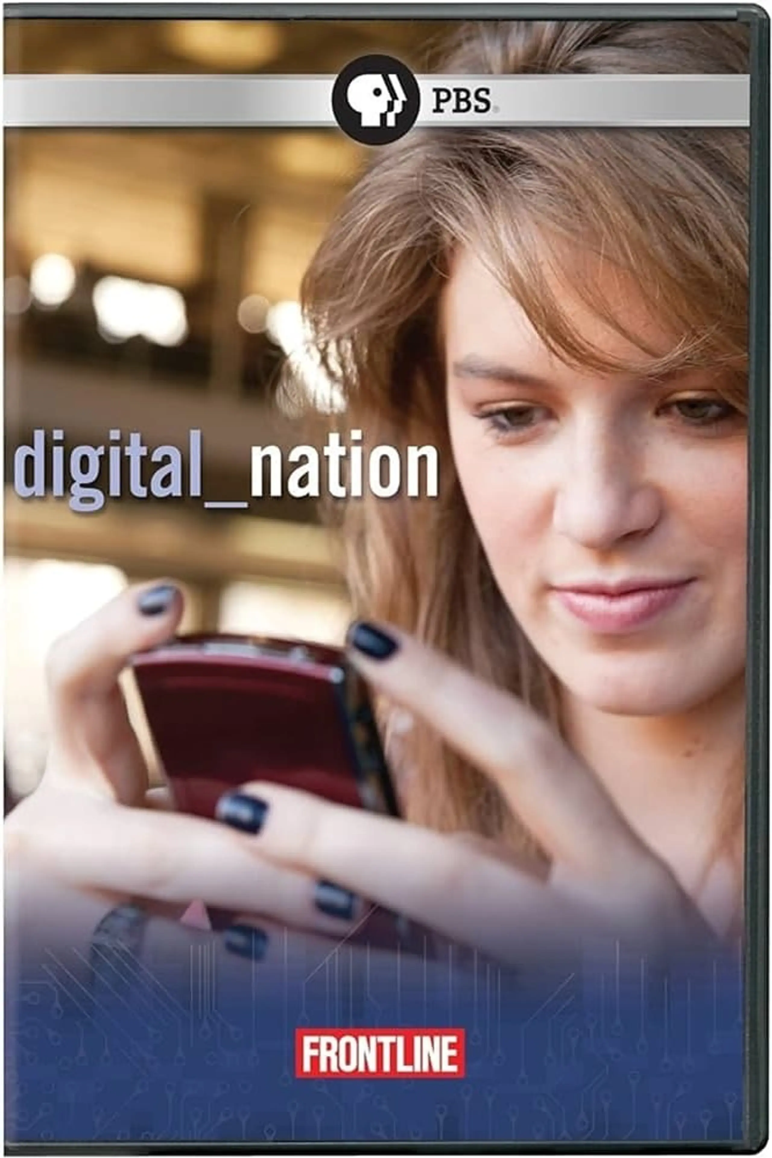 Digital Nation: Life On The Virtual Frontier