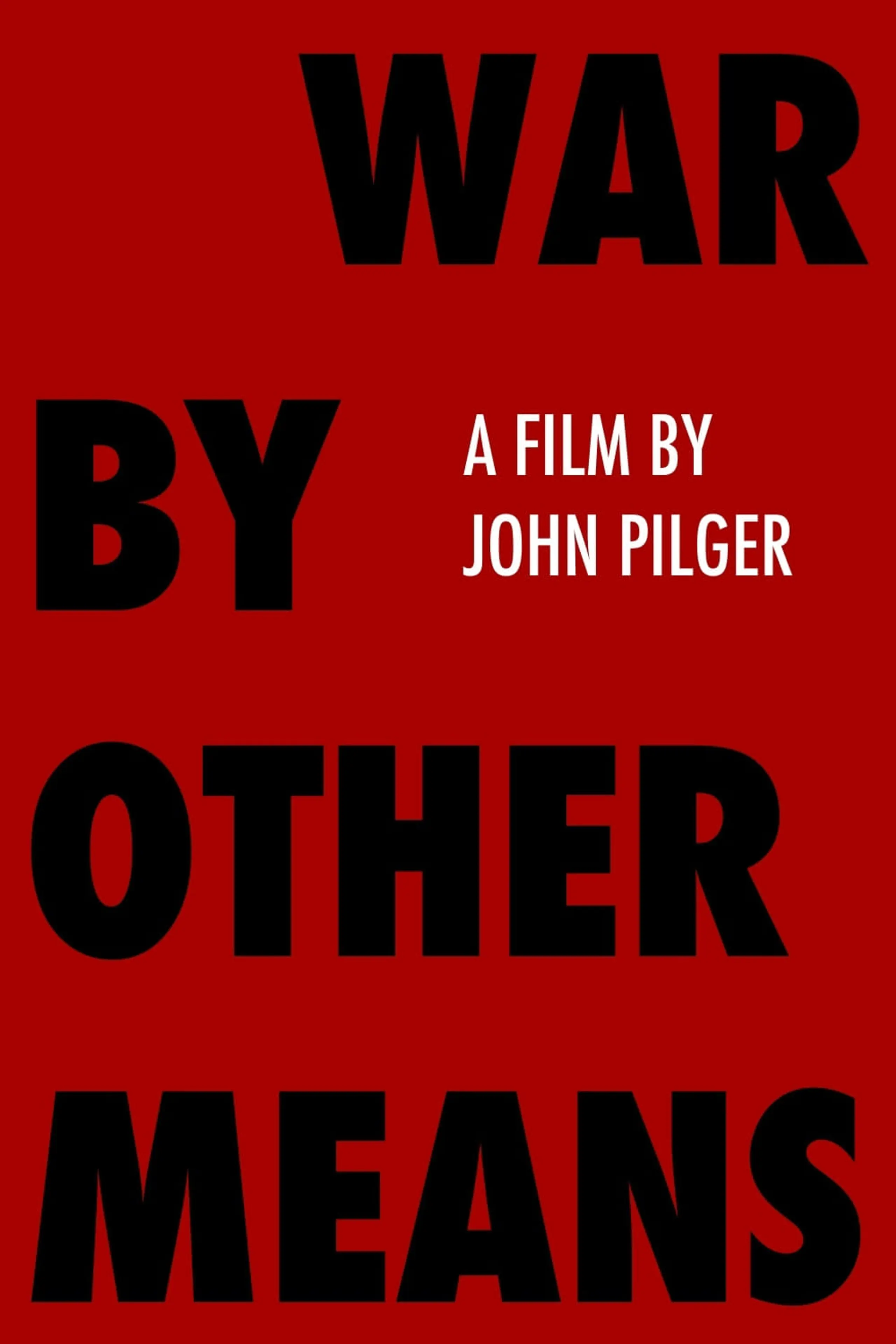 War By Other Means
