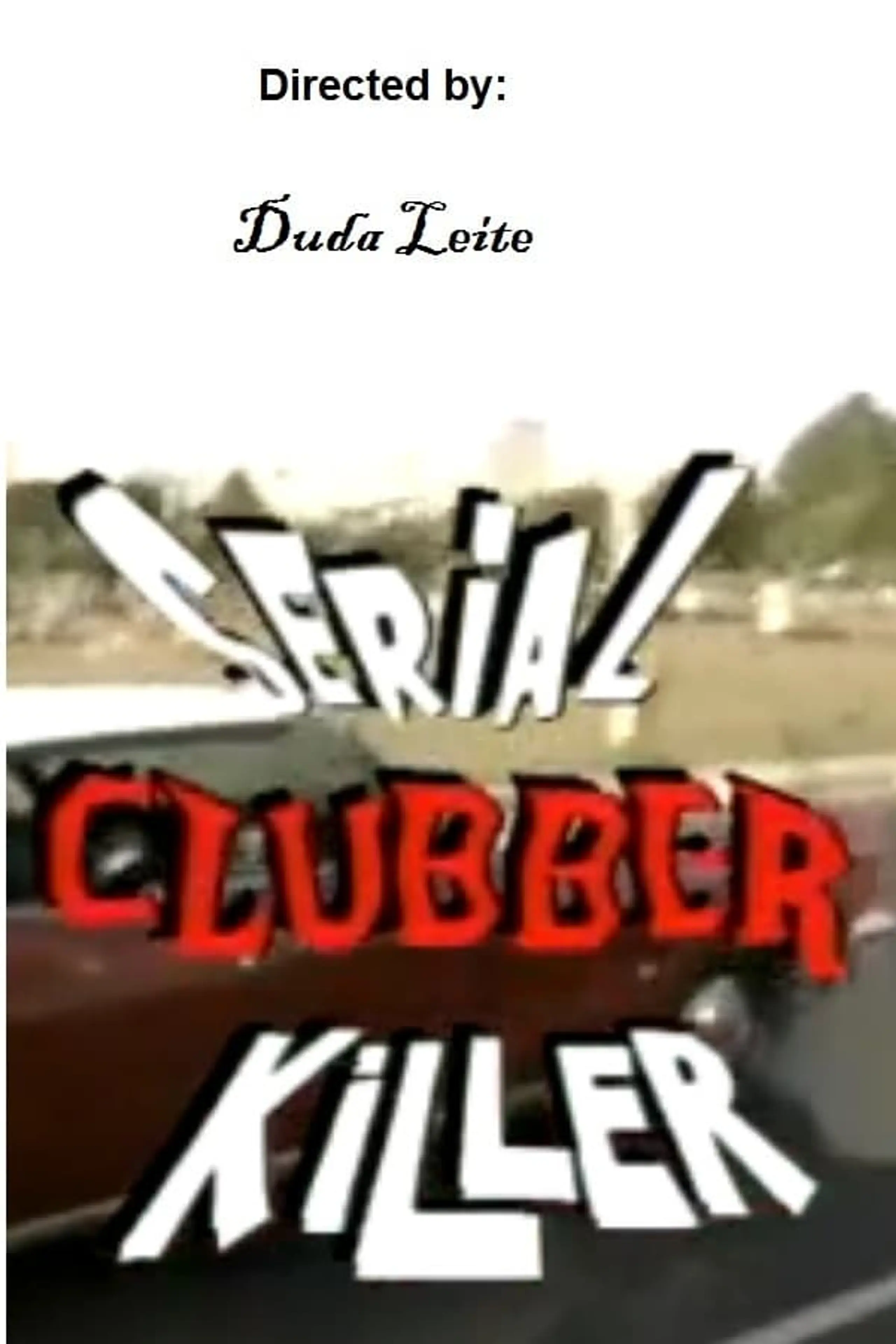 Serial Clubber Killer