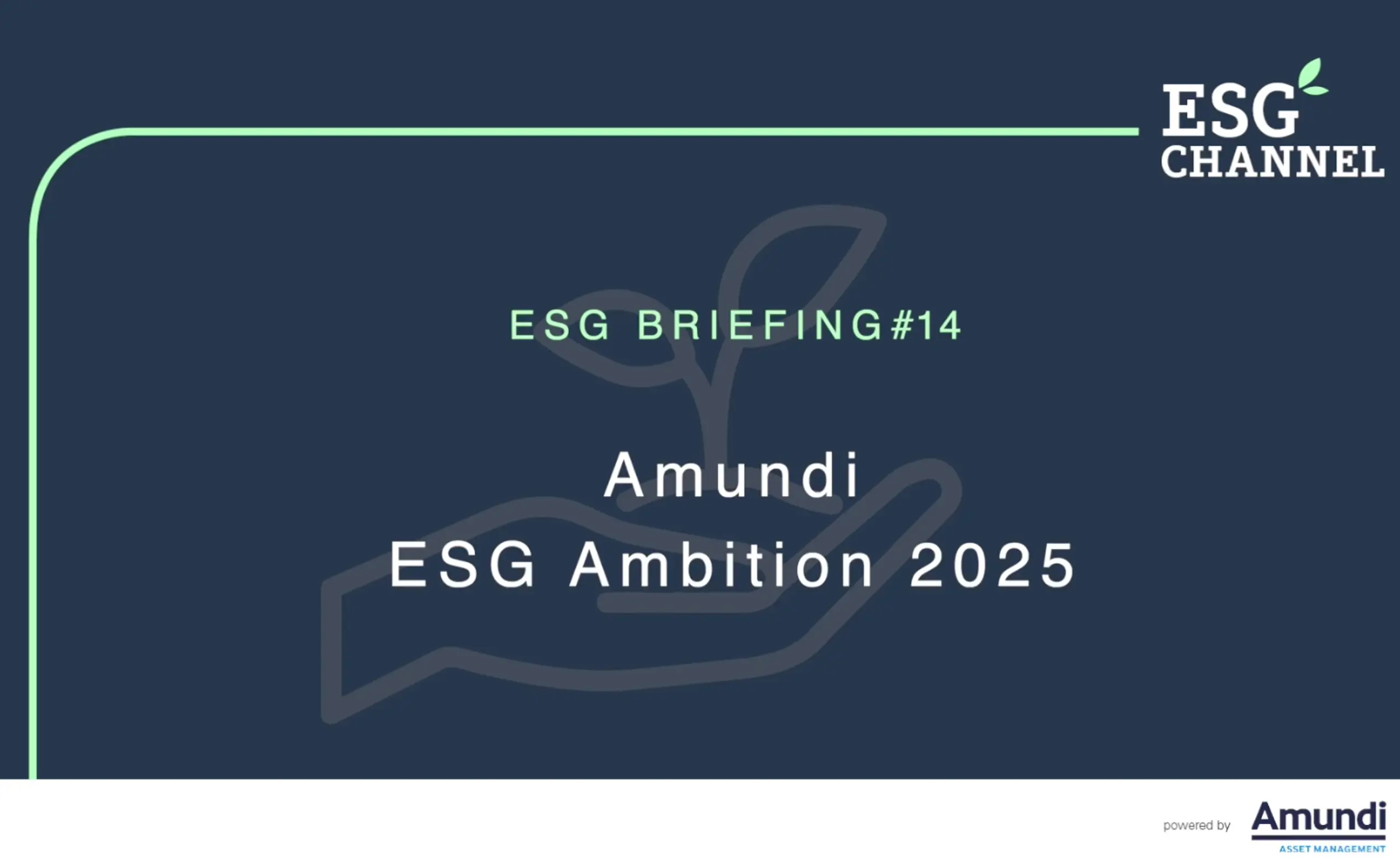 ESG-Briefing Nr. 14: Amundi ESG Ambition 2025