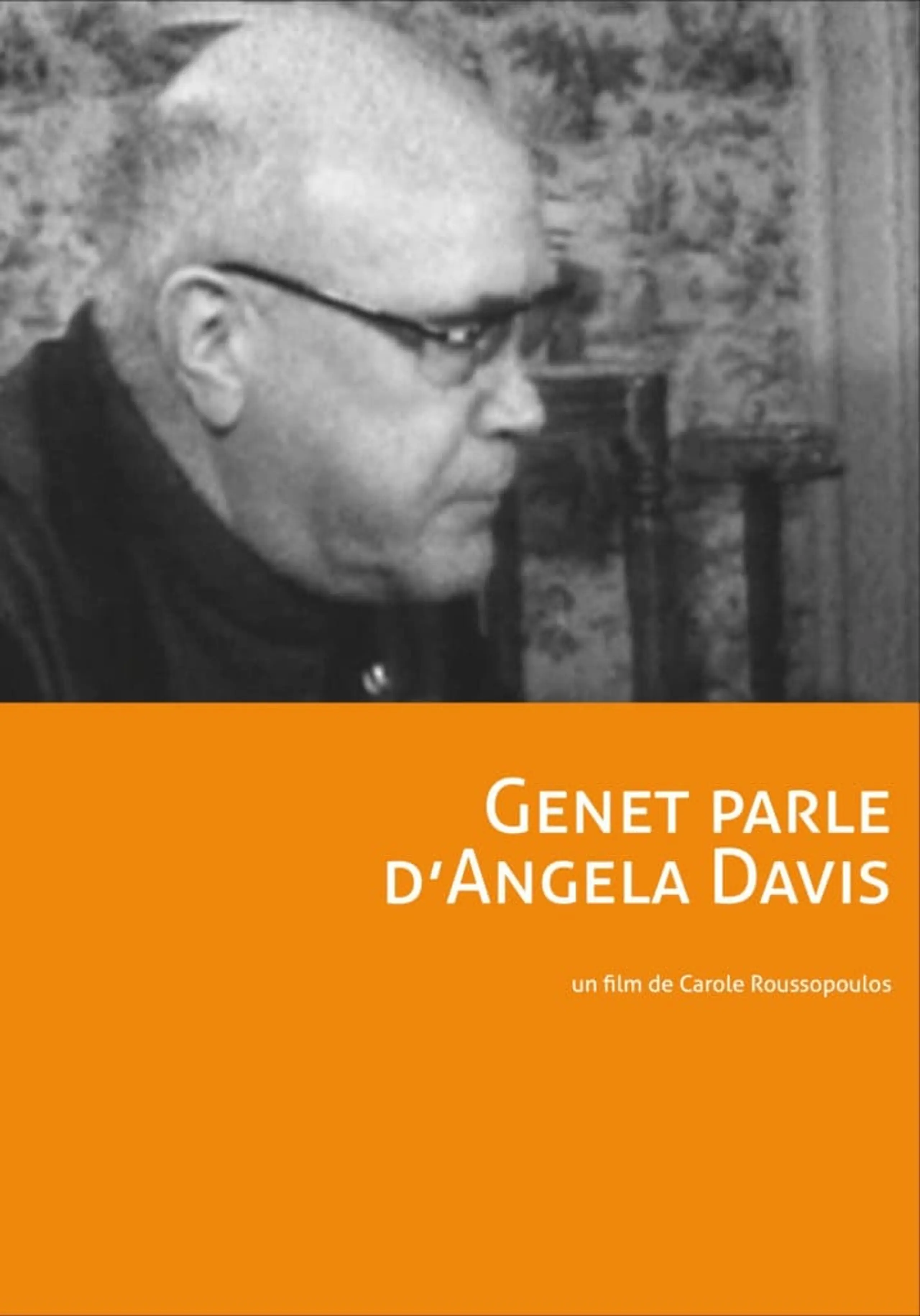 Genet parle d'Angela Davis