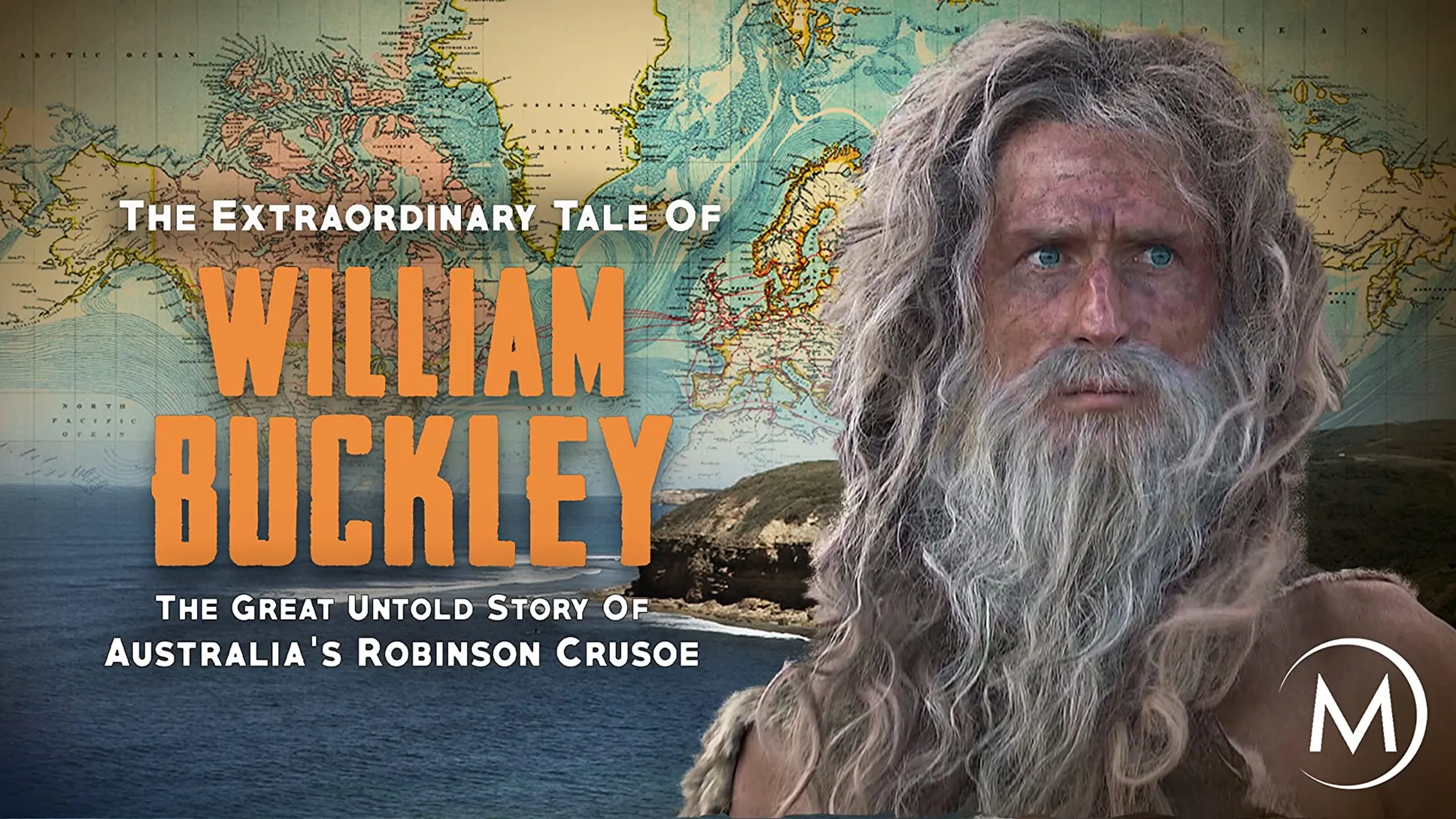 The Extraordinary Tale Of William Buckley