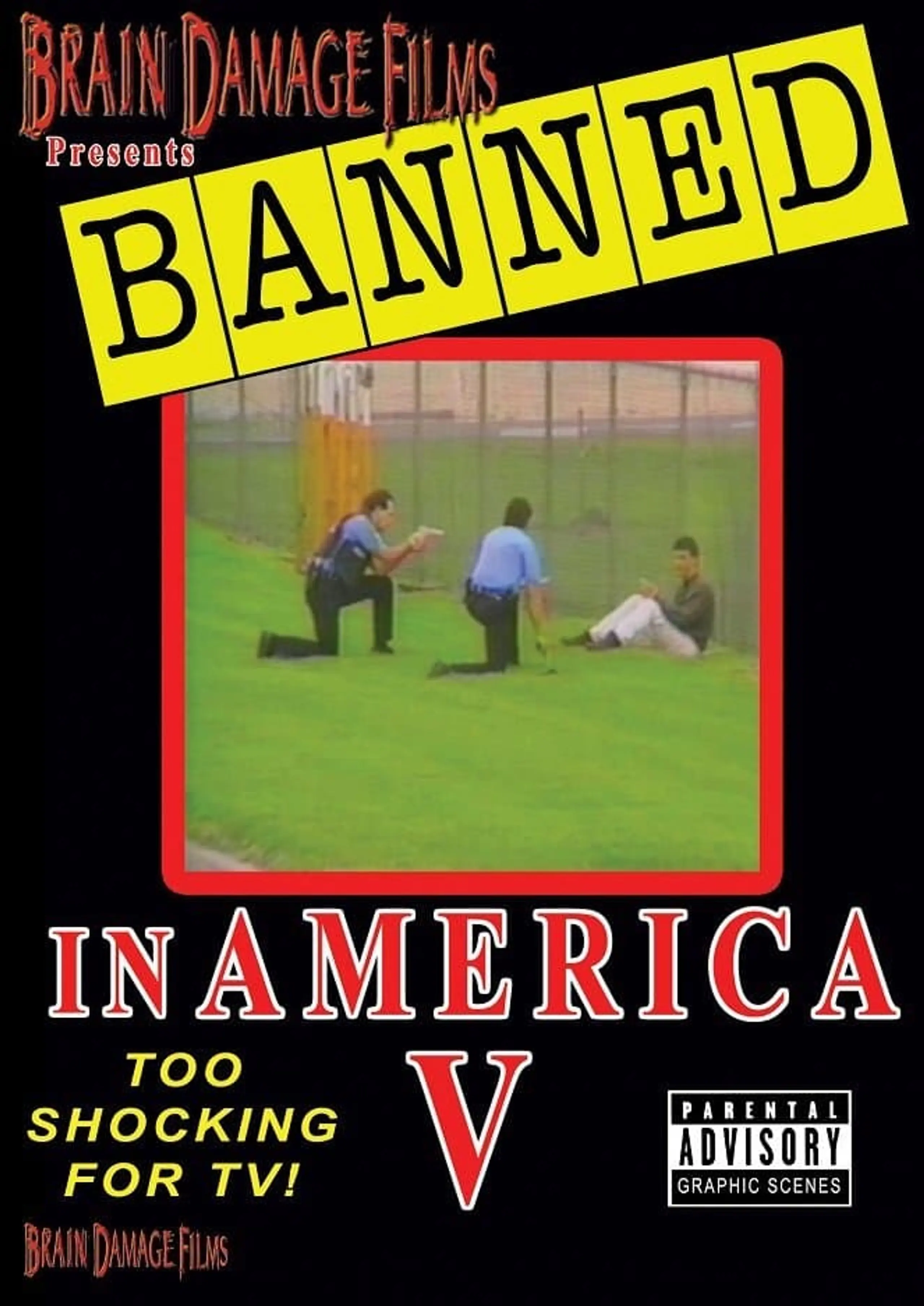 Banned! In America V - The Final Chapter