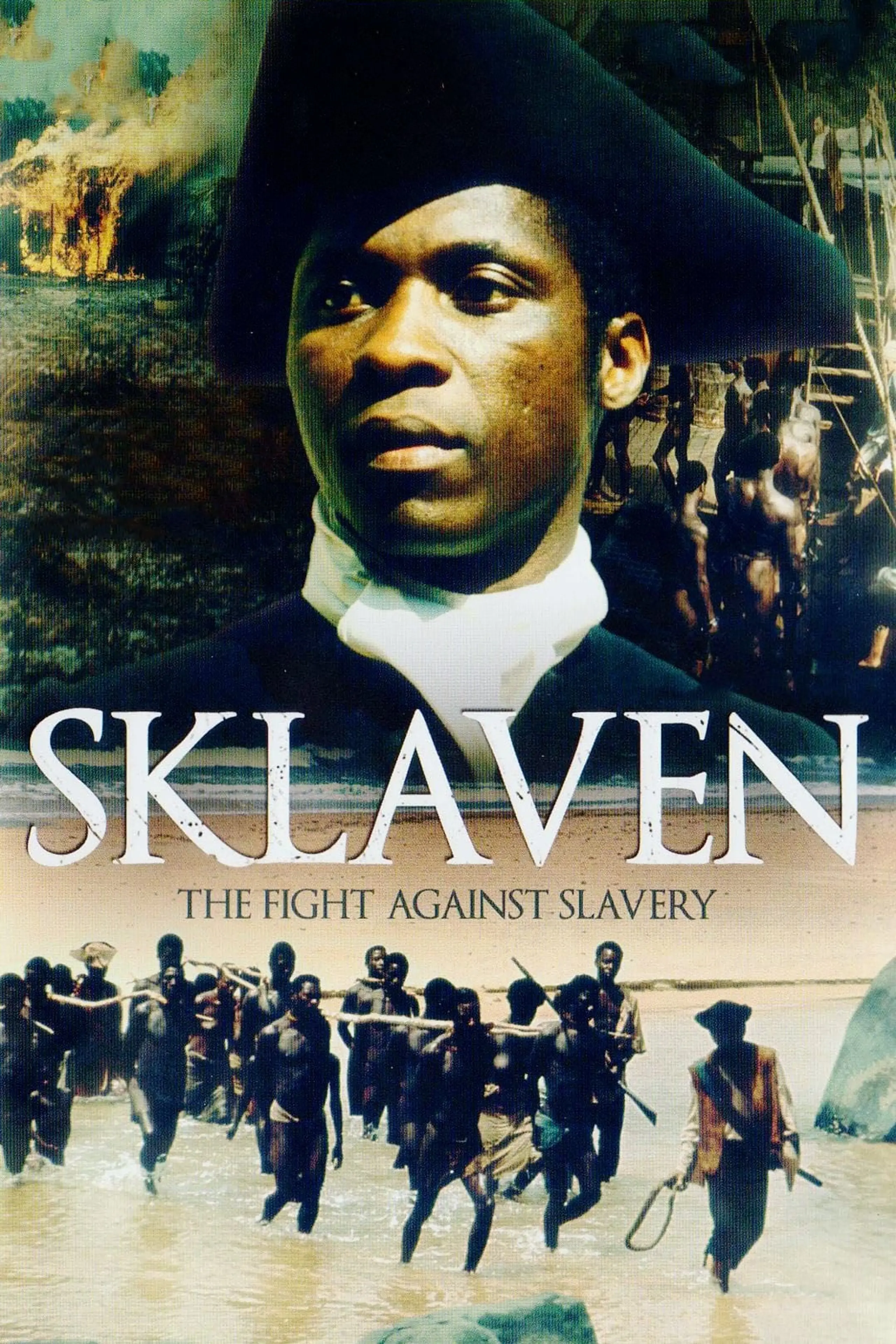 Sklaven - The Fight against Slavery