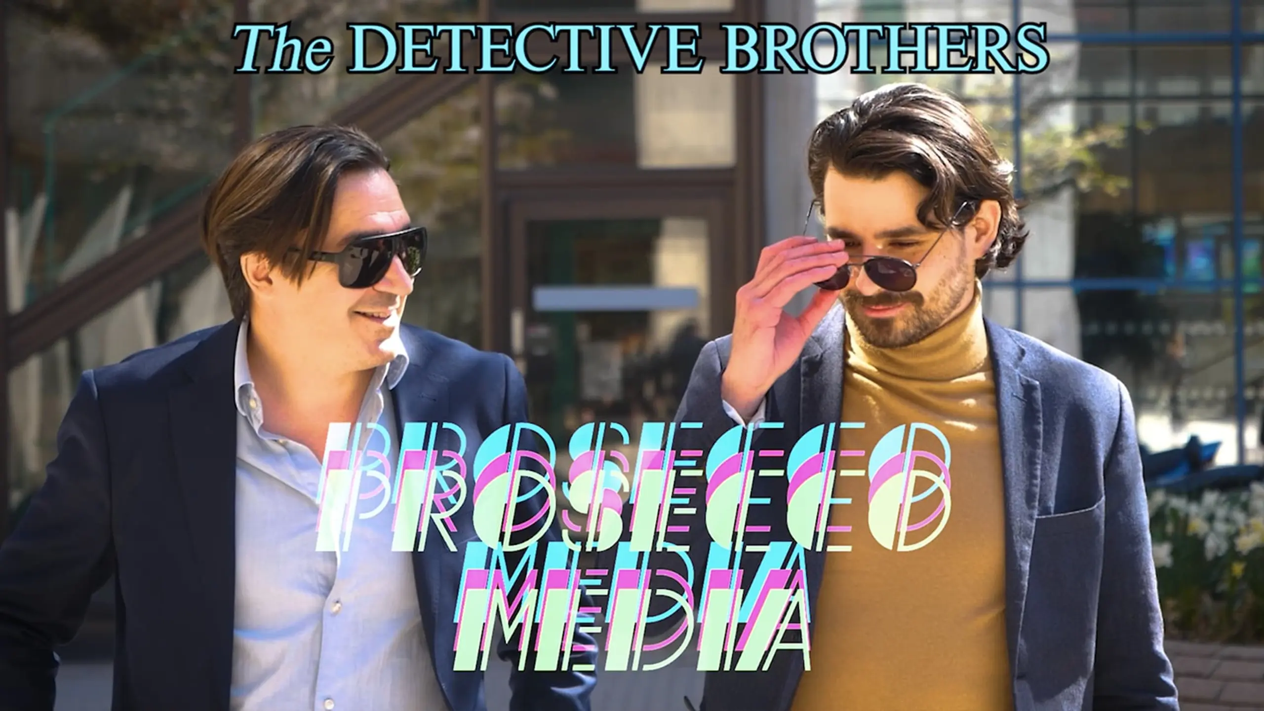 Prosecco Media — Detektivbröderna