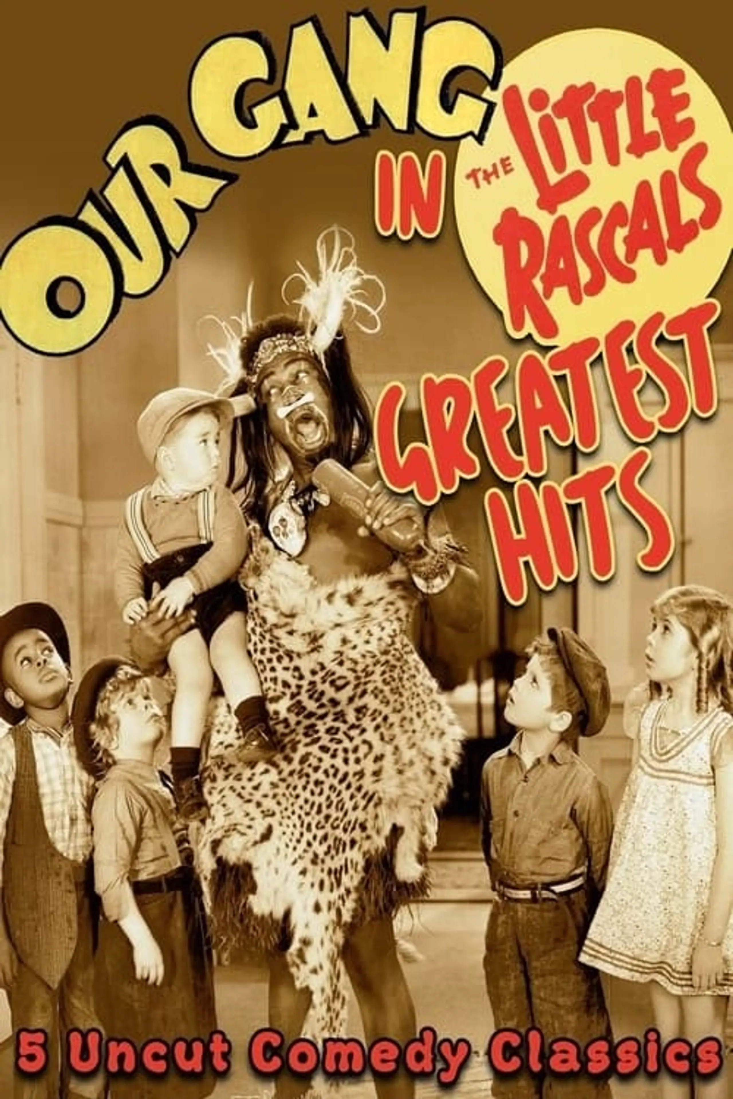 Our Gang in Little Rascals Greatest Hits - 5 Uncut Comedy Classics