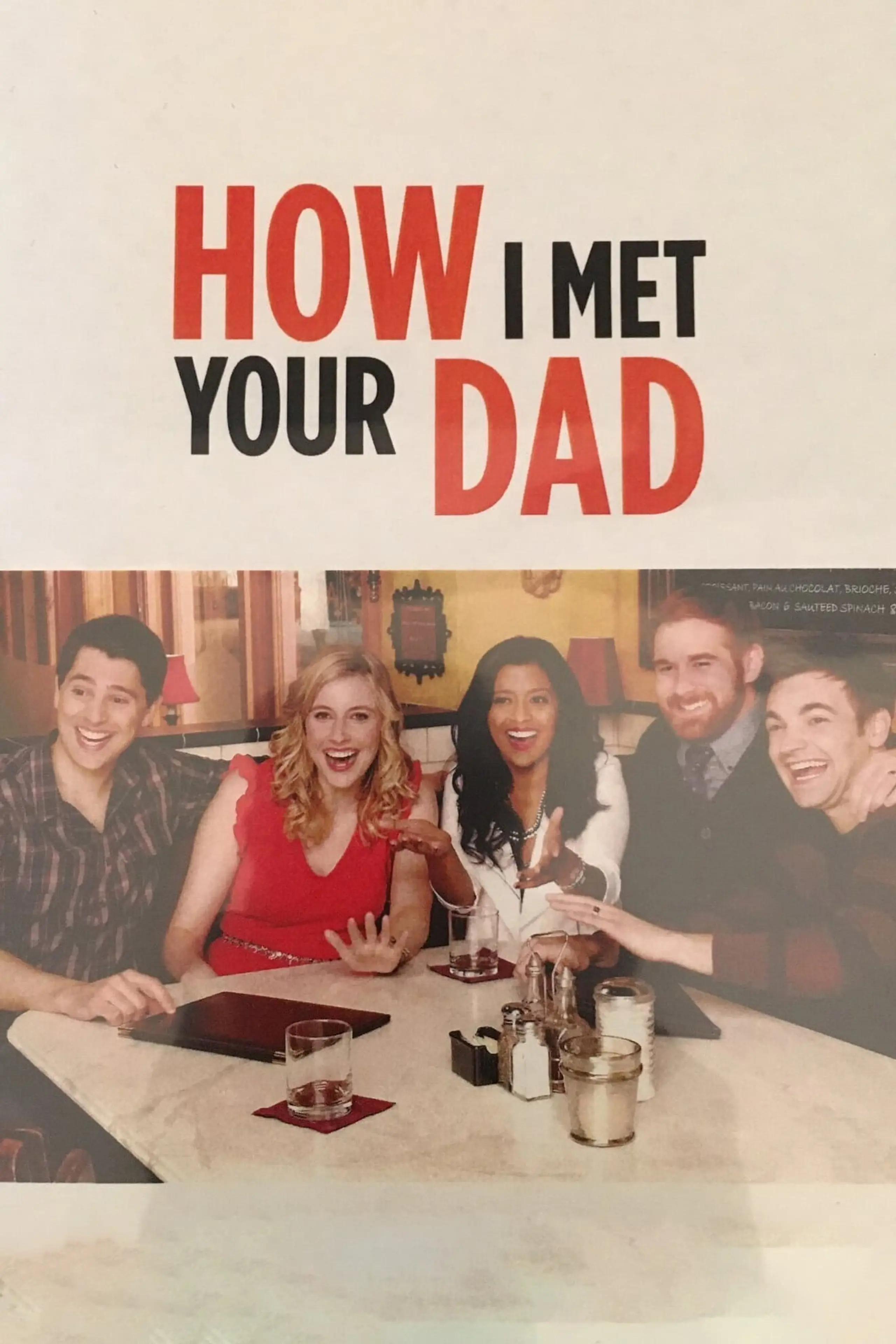How I Met Your Dad