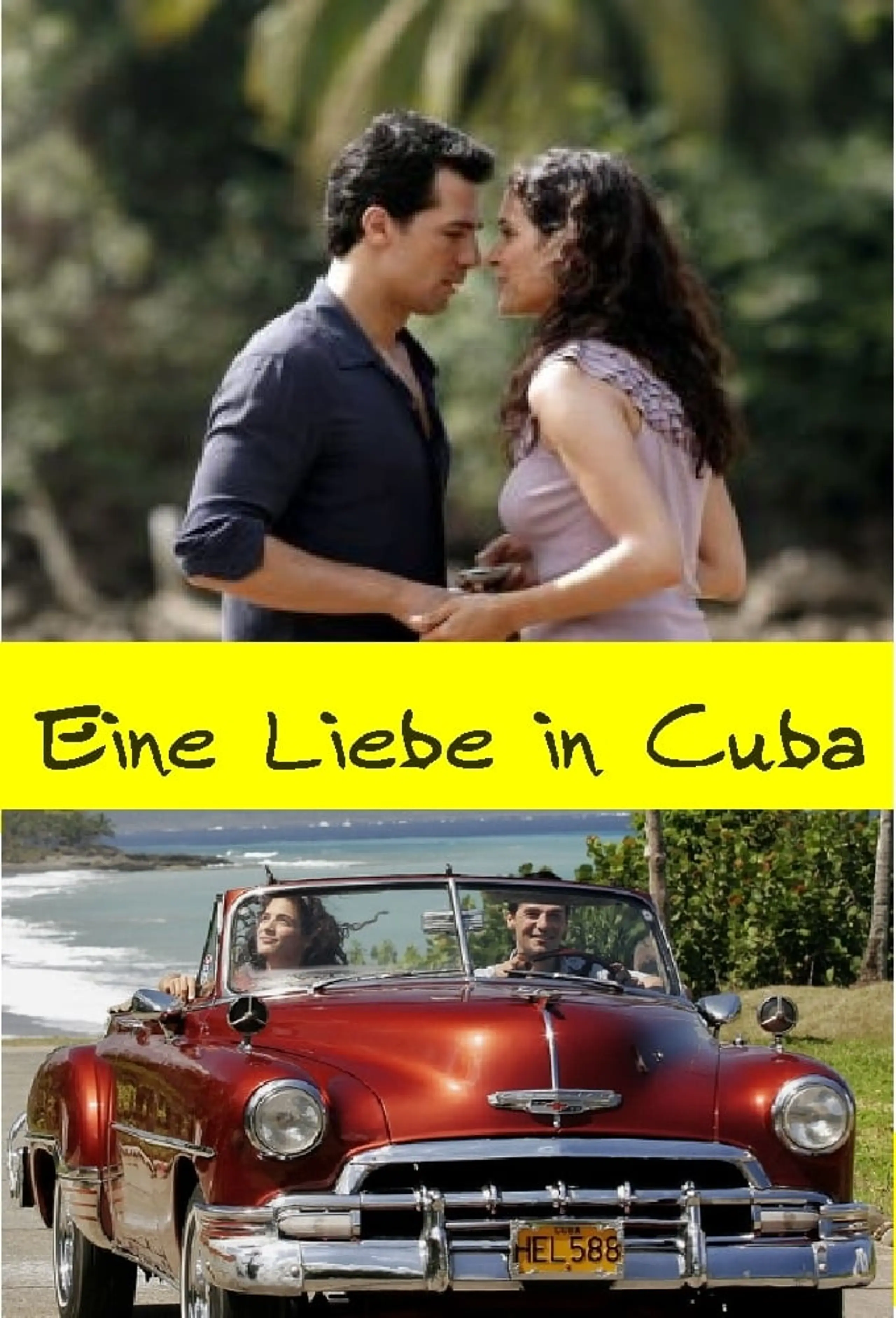 Eine Liebe in Kuba