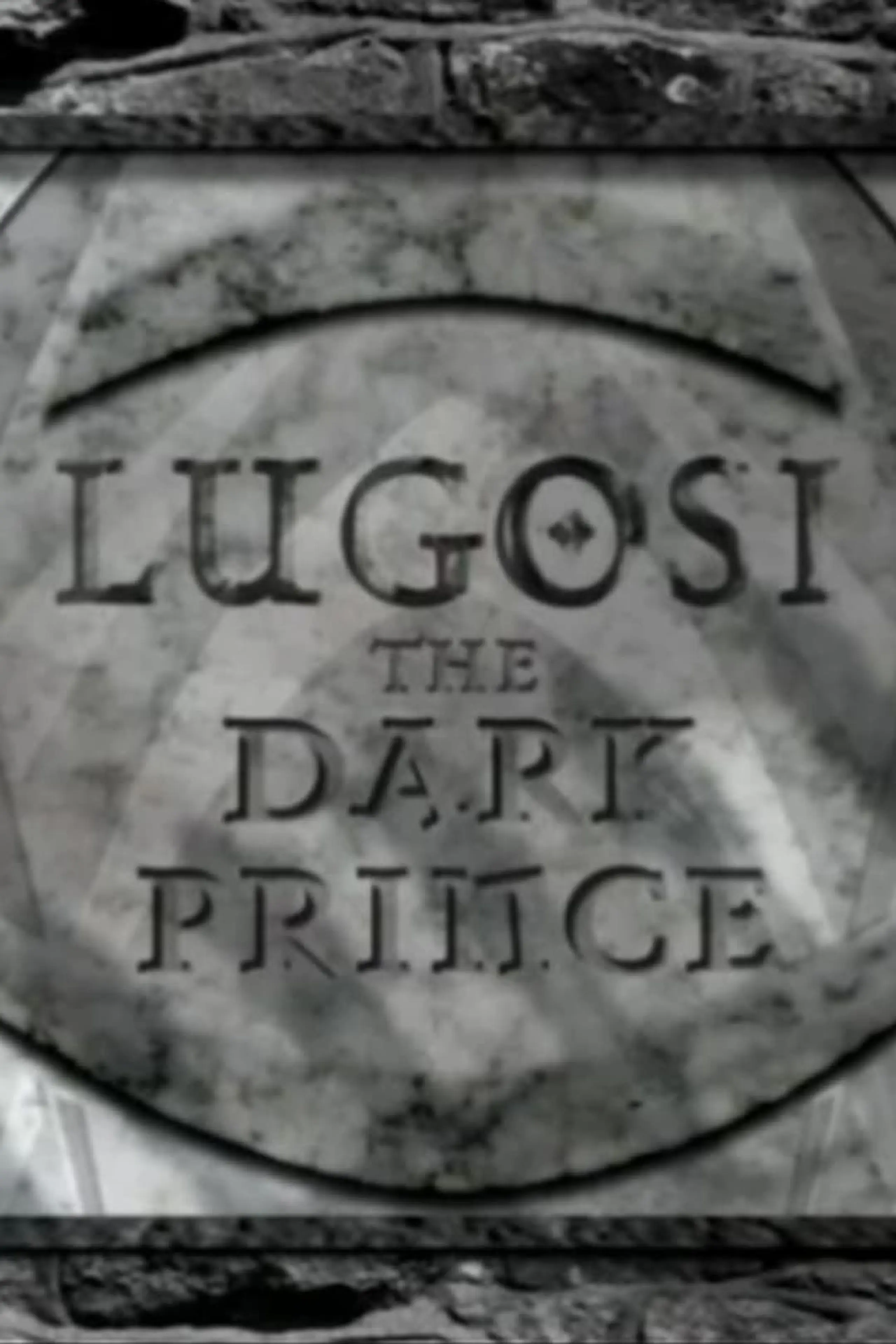 Lugosi: The Dark Prince