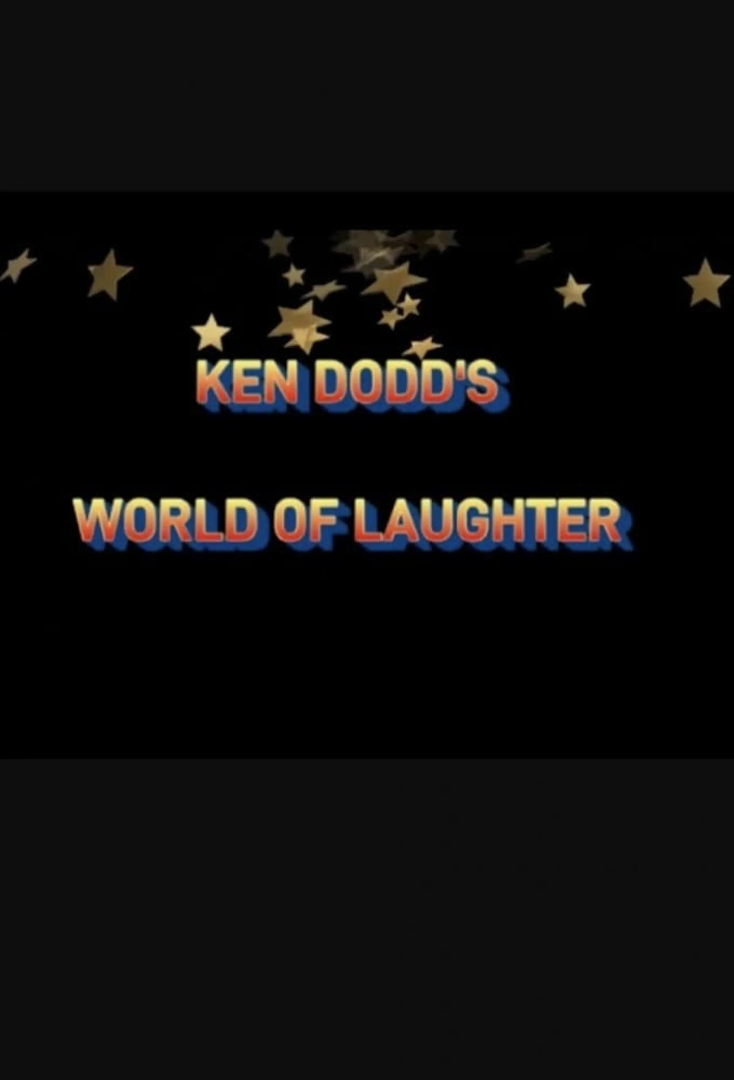 Ken Dodd's World of Laughter