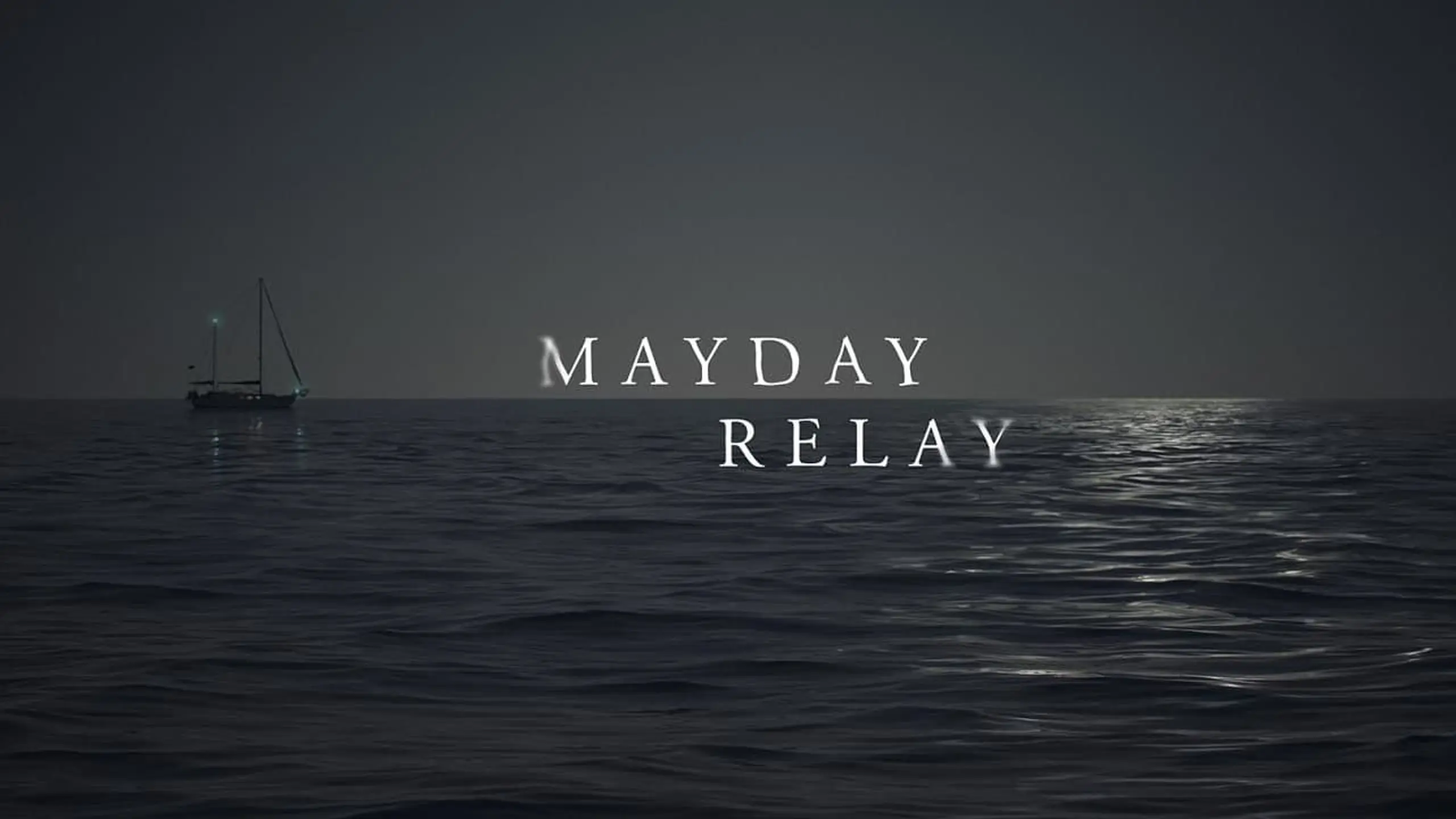Mayday Relay