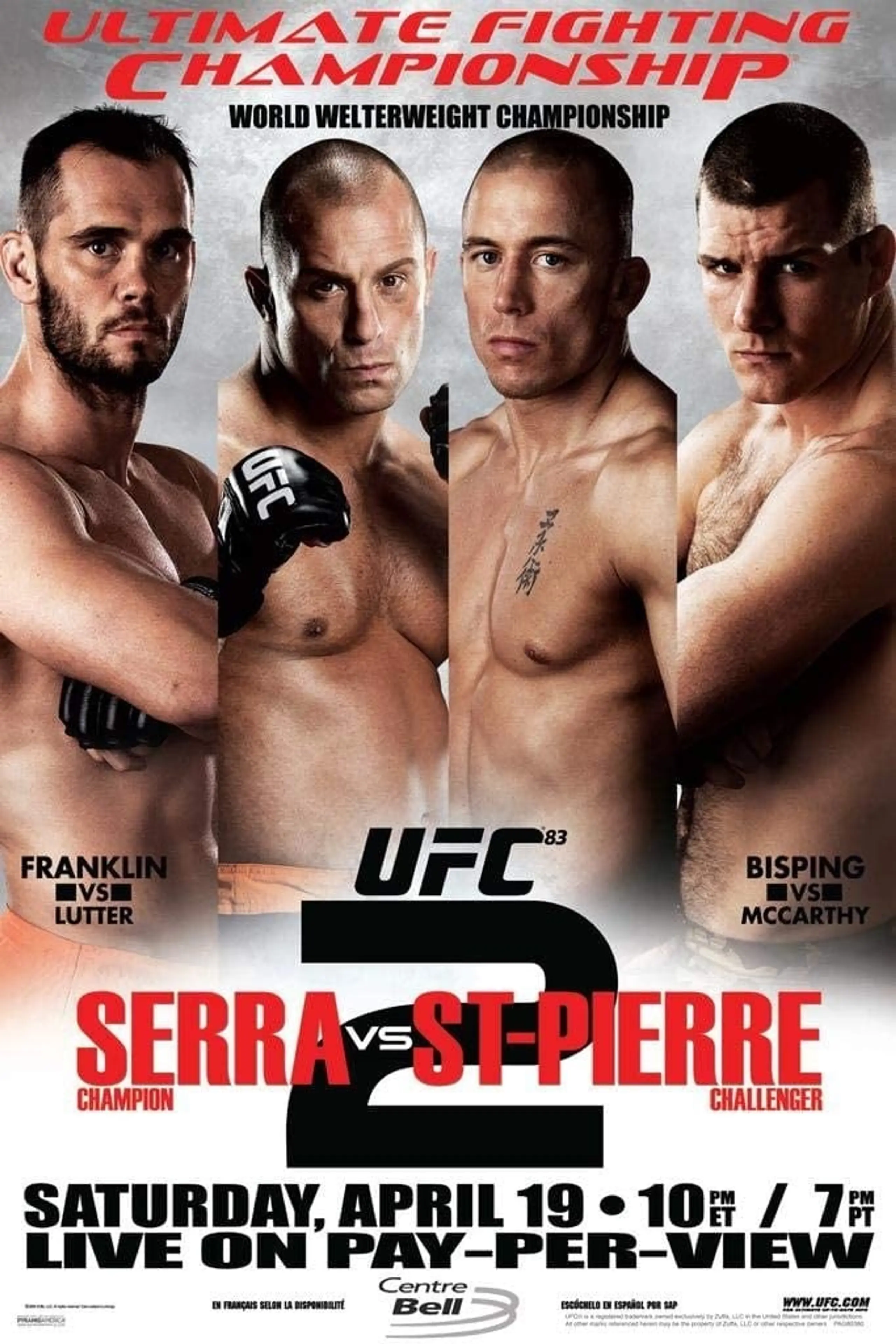 UFC 83: Serra vs St-Pierre 2