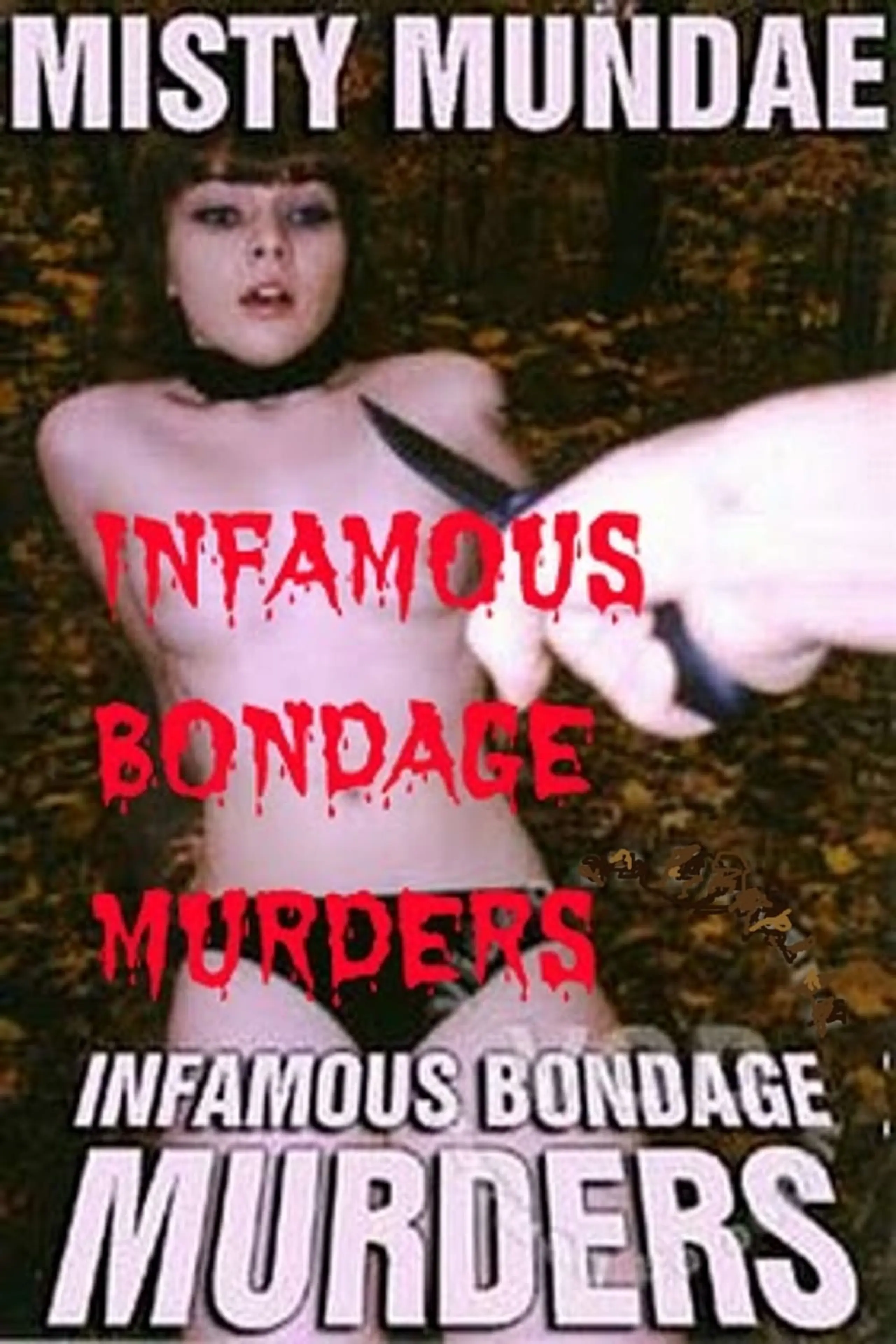 Infamous Bondage Murders