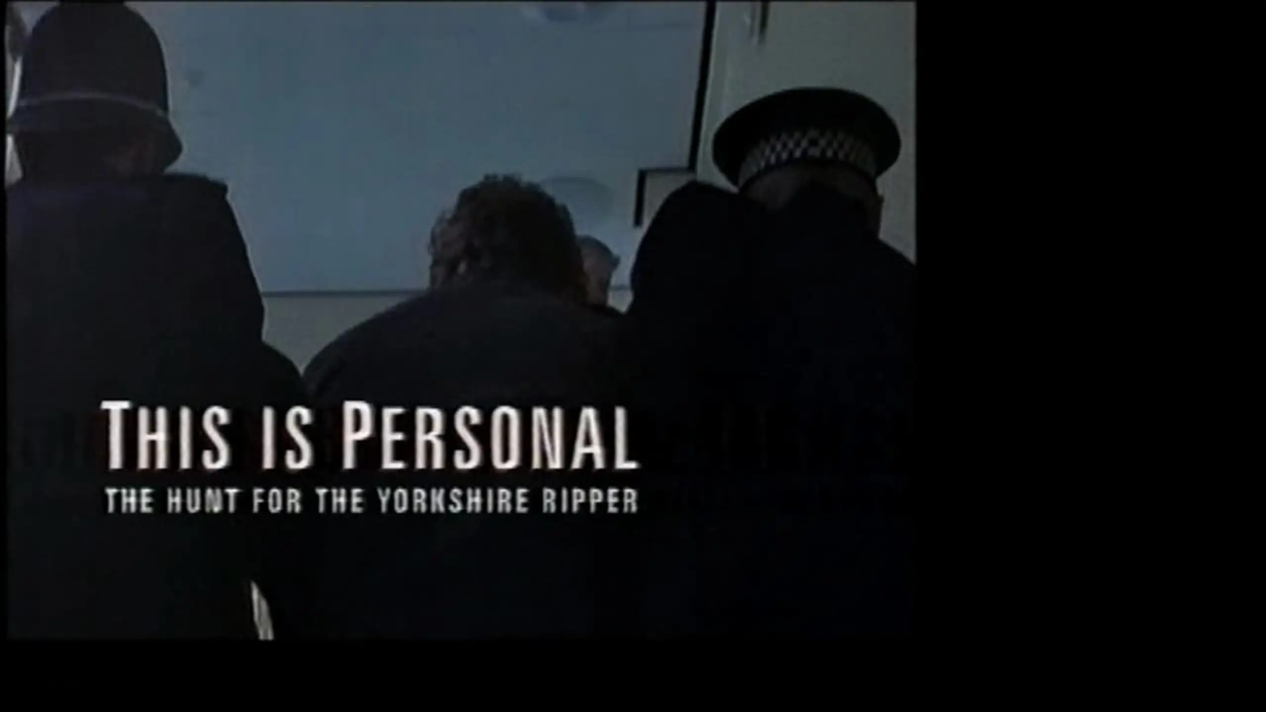 This Is Personal: The Hunt for the Yorkshire Ripper