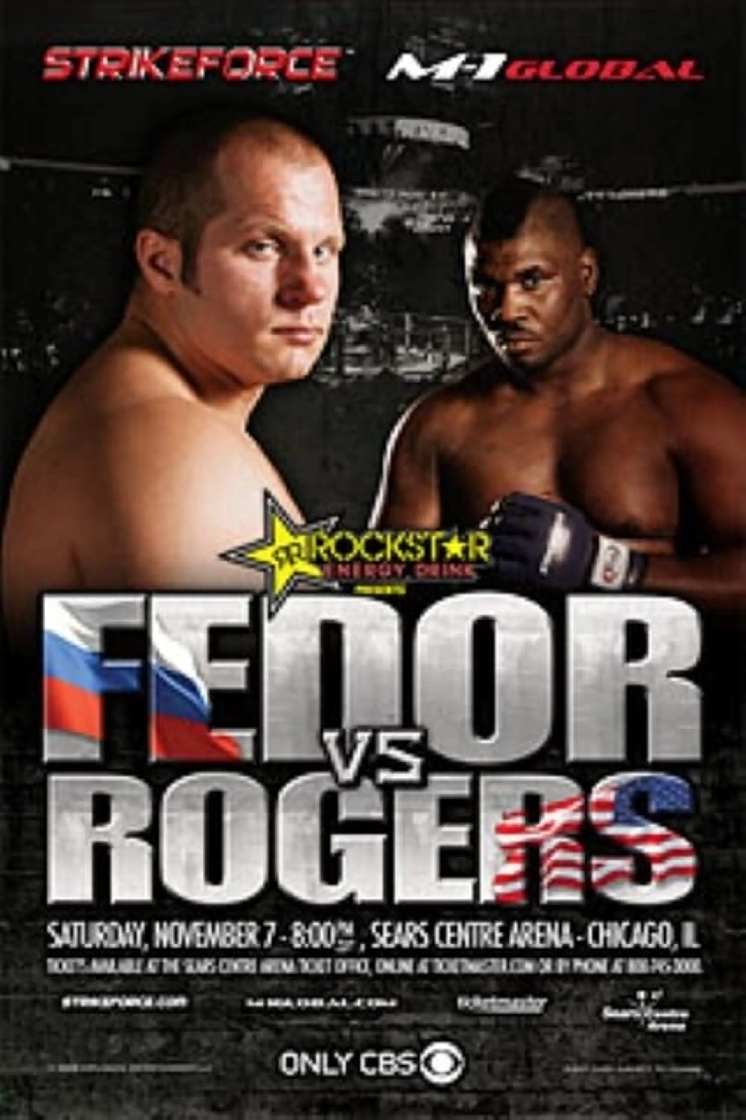 Strikeforce: Fedor vs. Rogers