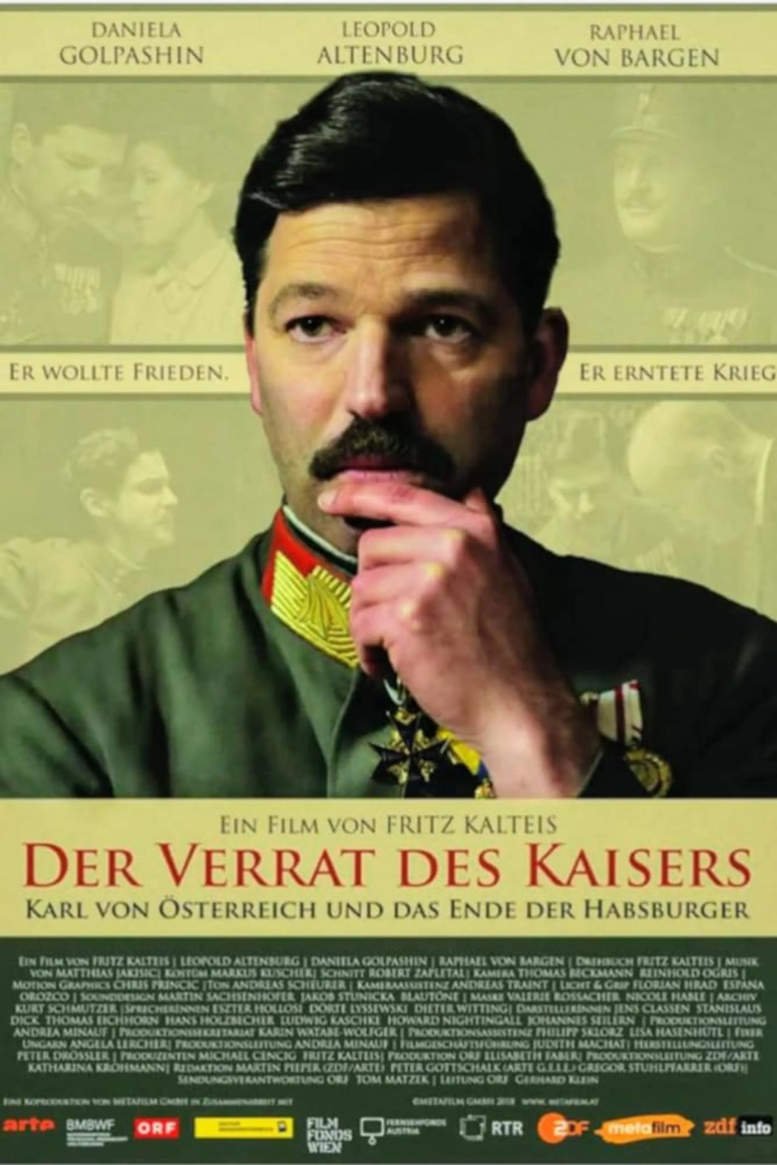 "Verrat!" - Das Ende der Habsburger im Ersten Weltkrieg