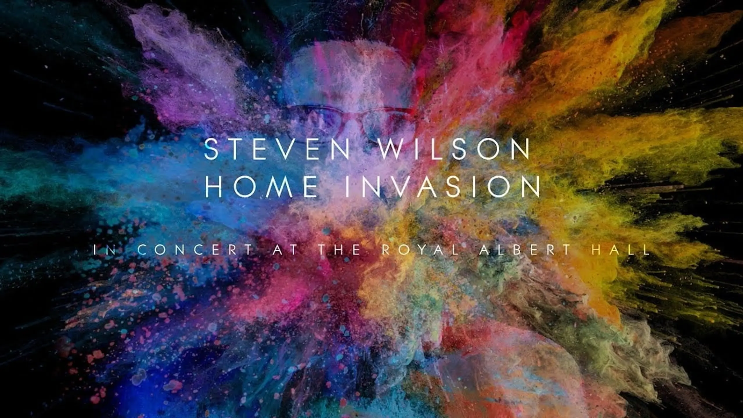 Steven Wilson: Home Invasion - In Concert at the Royal Albert Hall