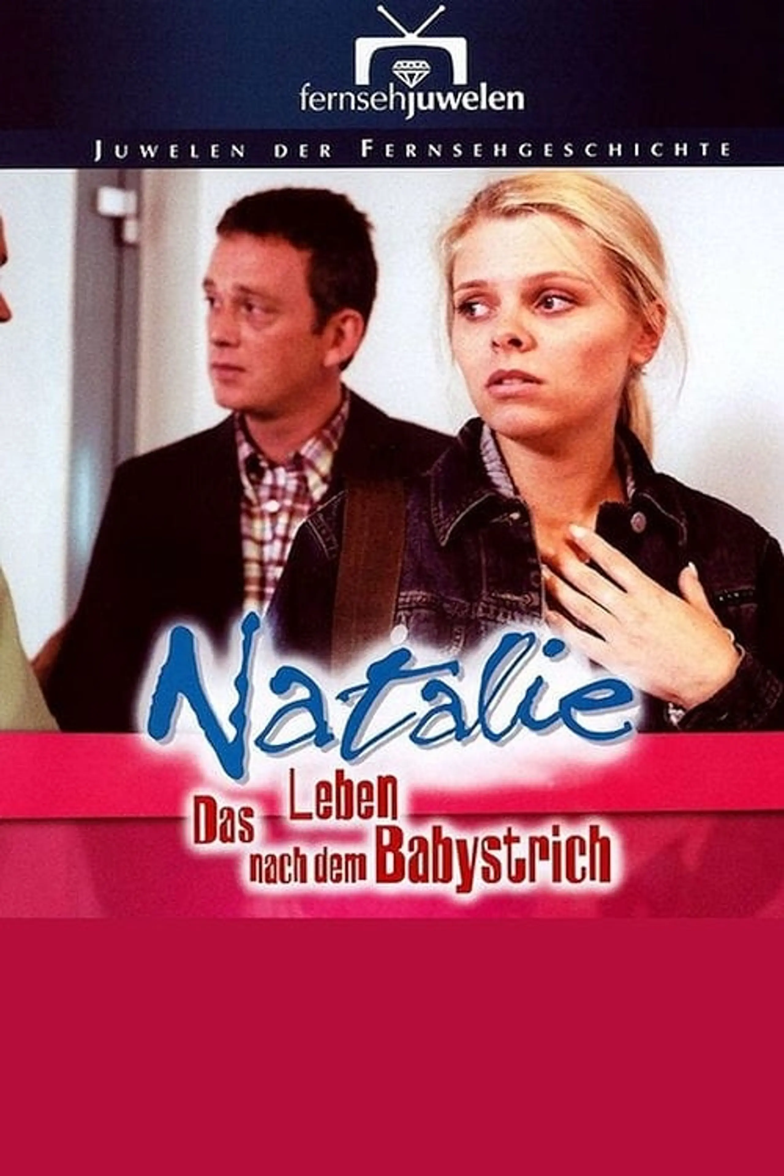 Natalie IV - Das Leben nach dem Babystrich