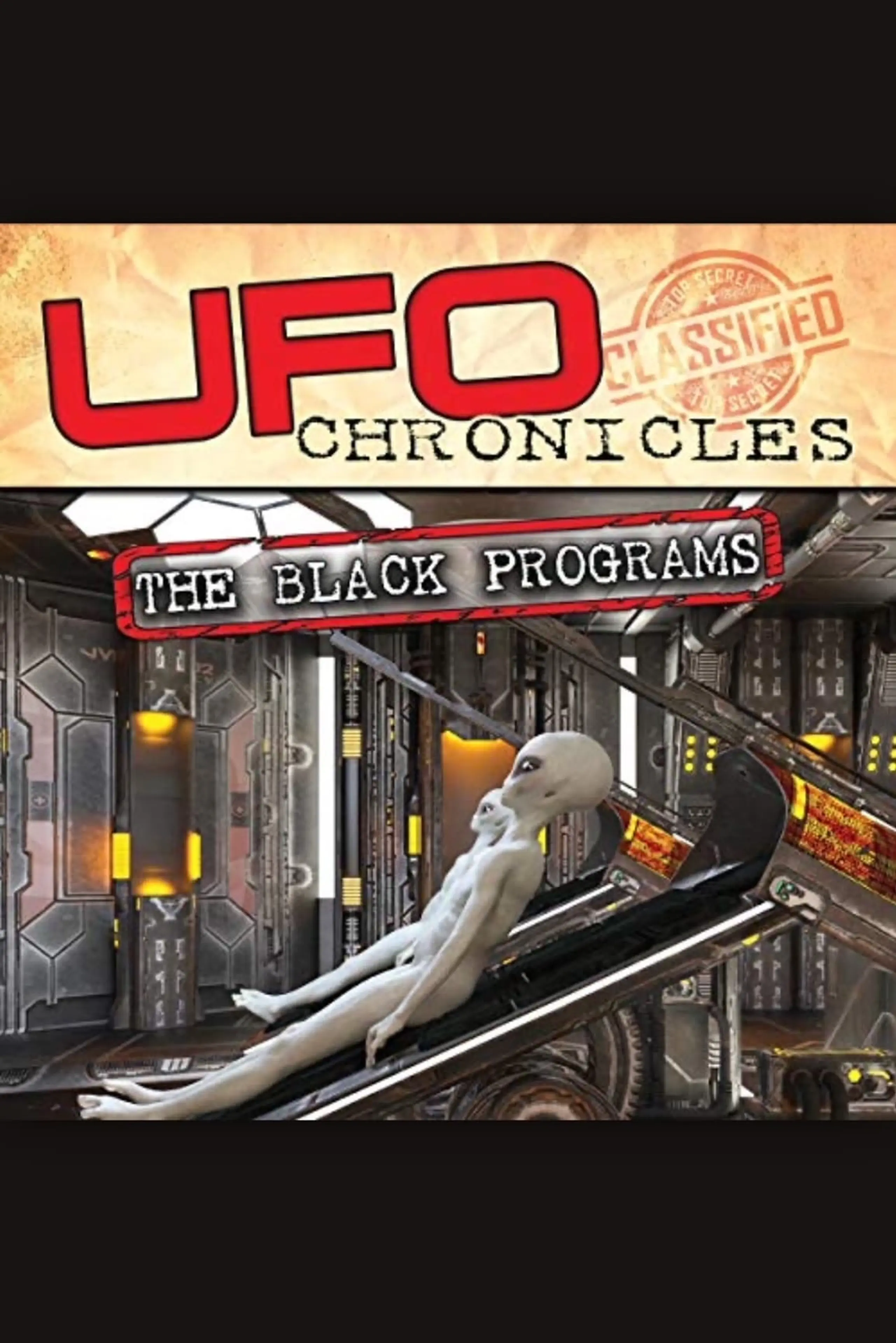 UFO Chronicles: The Black Programs