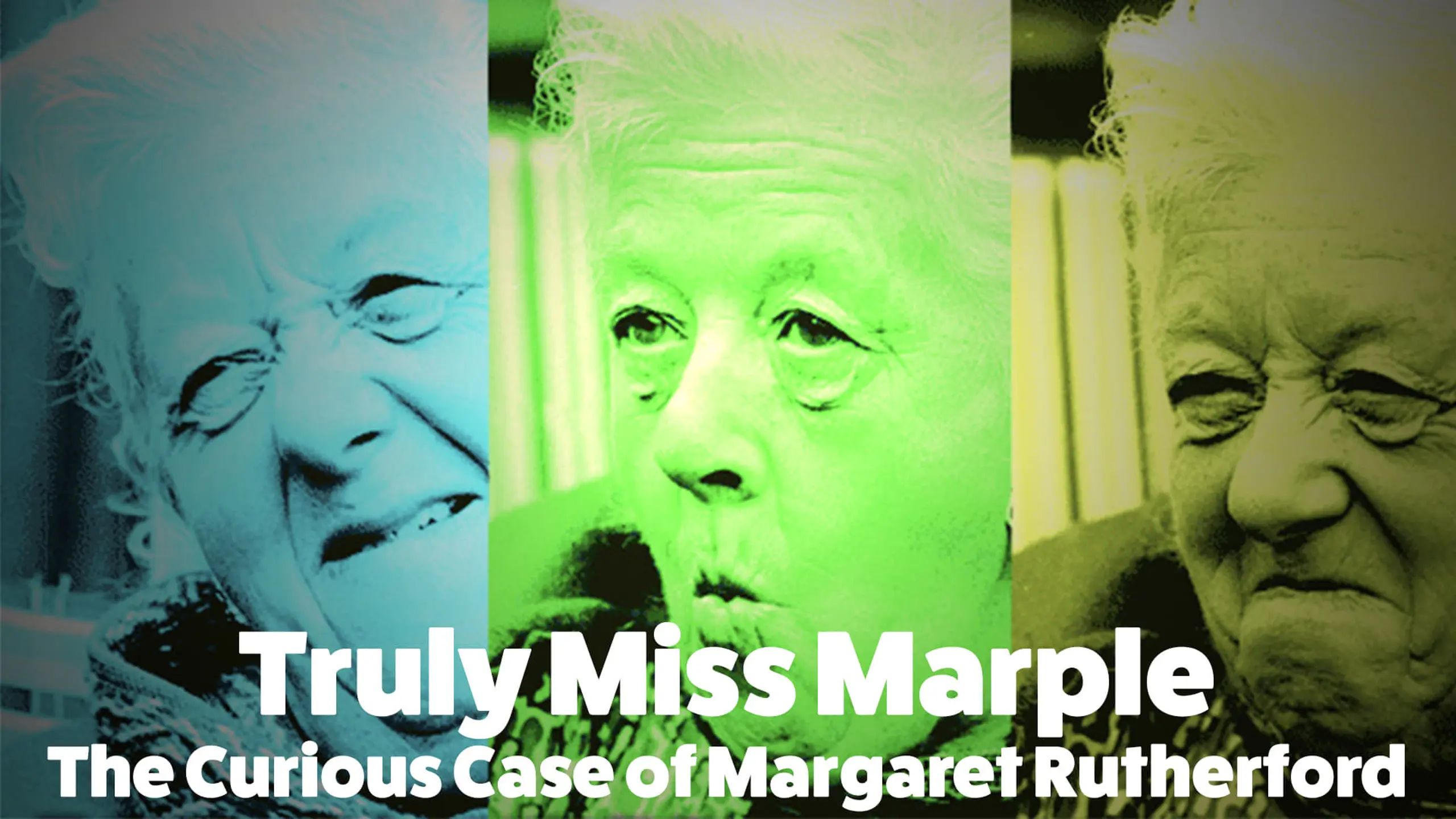 Die wahre Miss Marple - Der kuriose Fall Margaret Rutherford