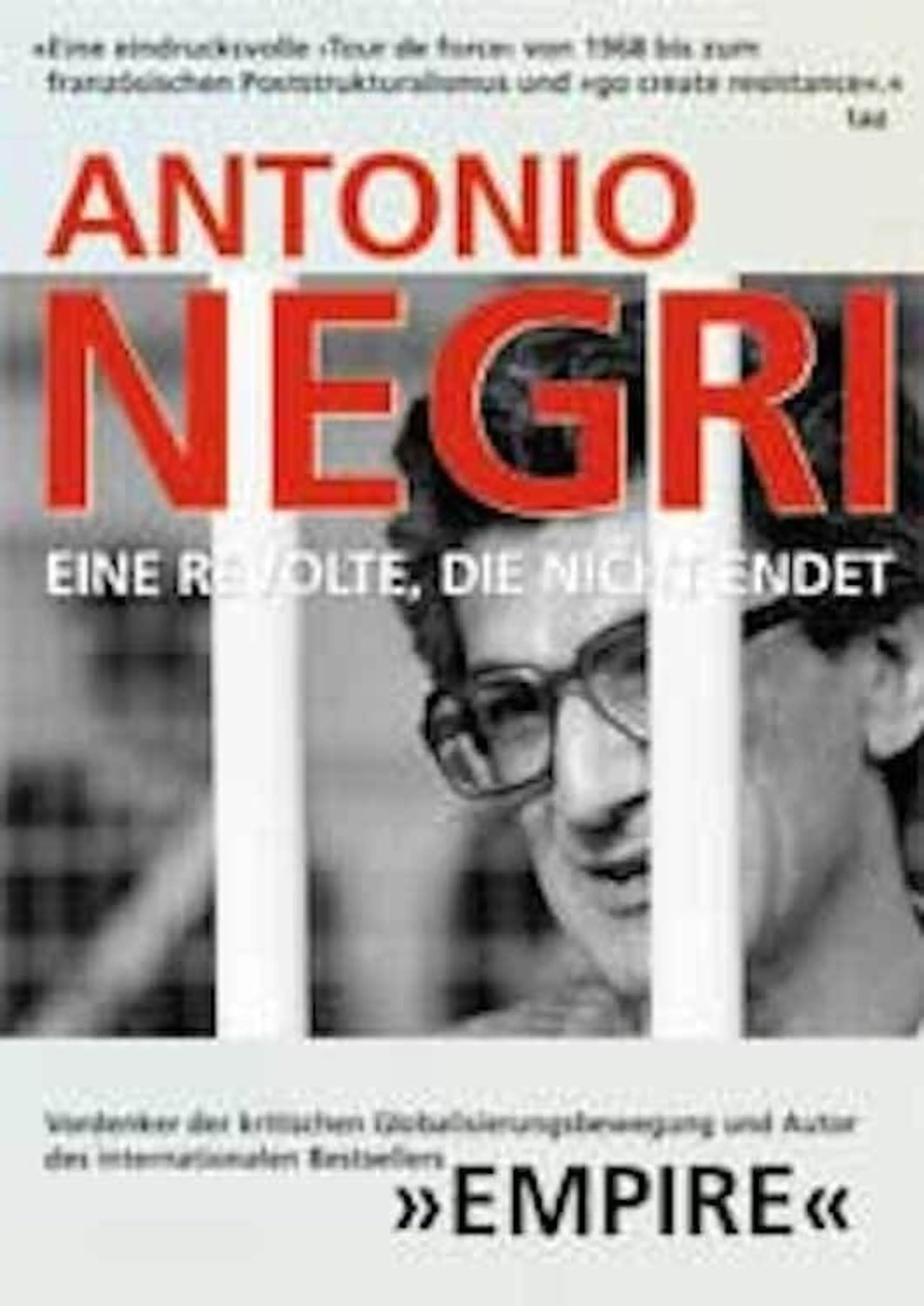 Antonio Negri: A Revolt That Never Ends