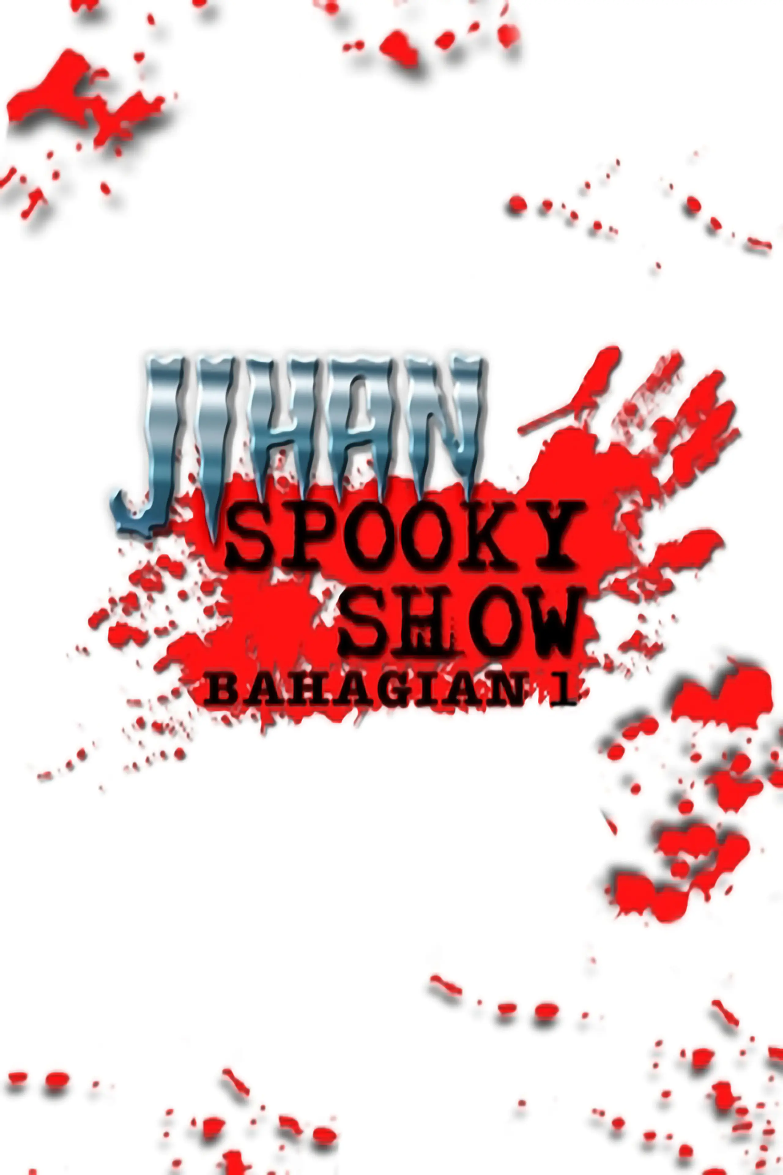 Jihan Spooky Show (Part 1)
