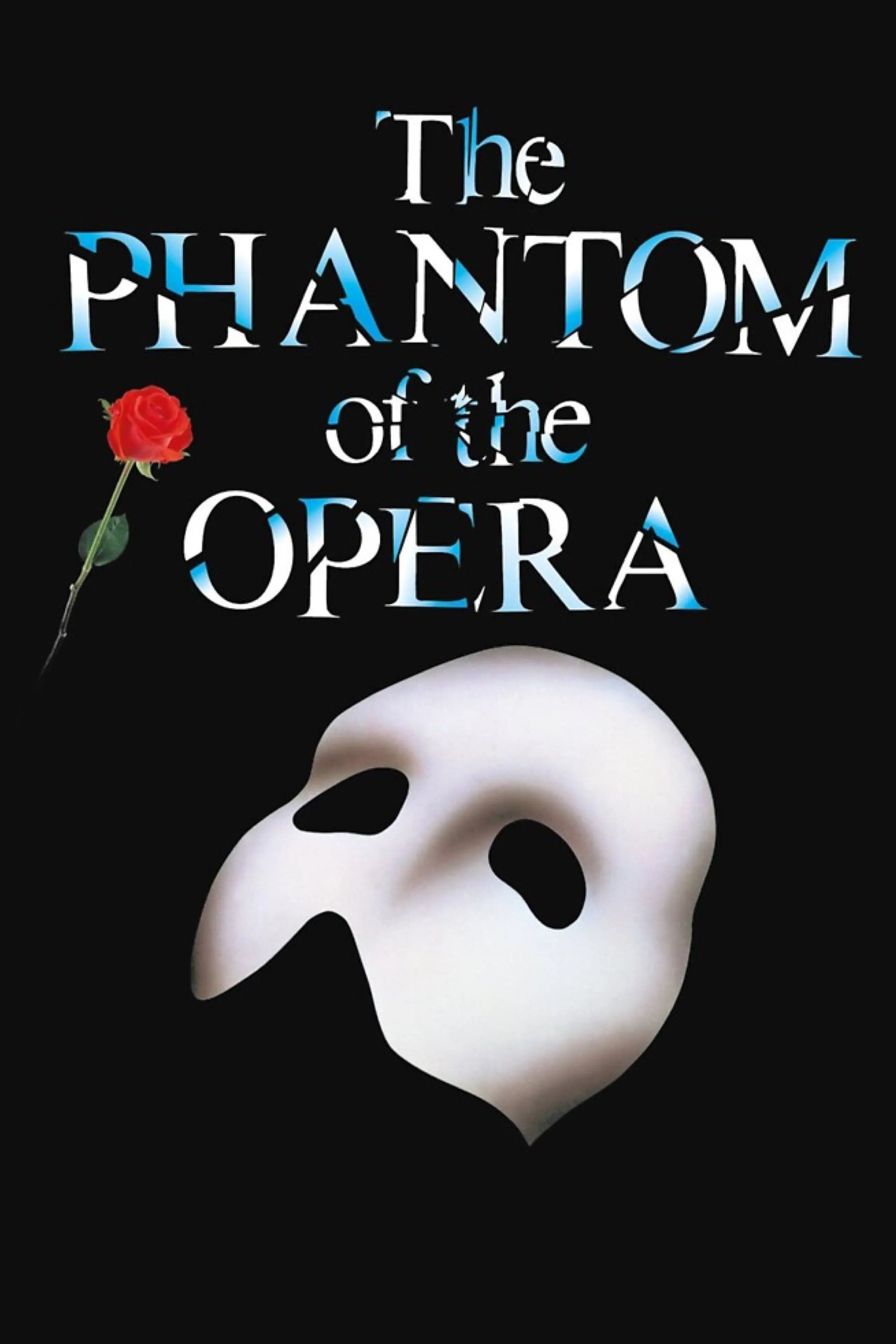 Behind the Mask: The Story of 'The Phantom of the Opera'