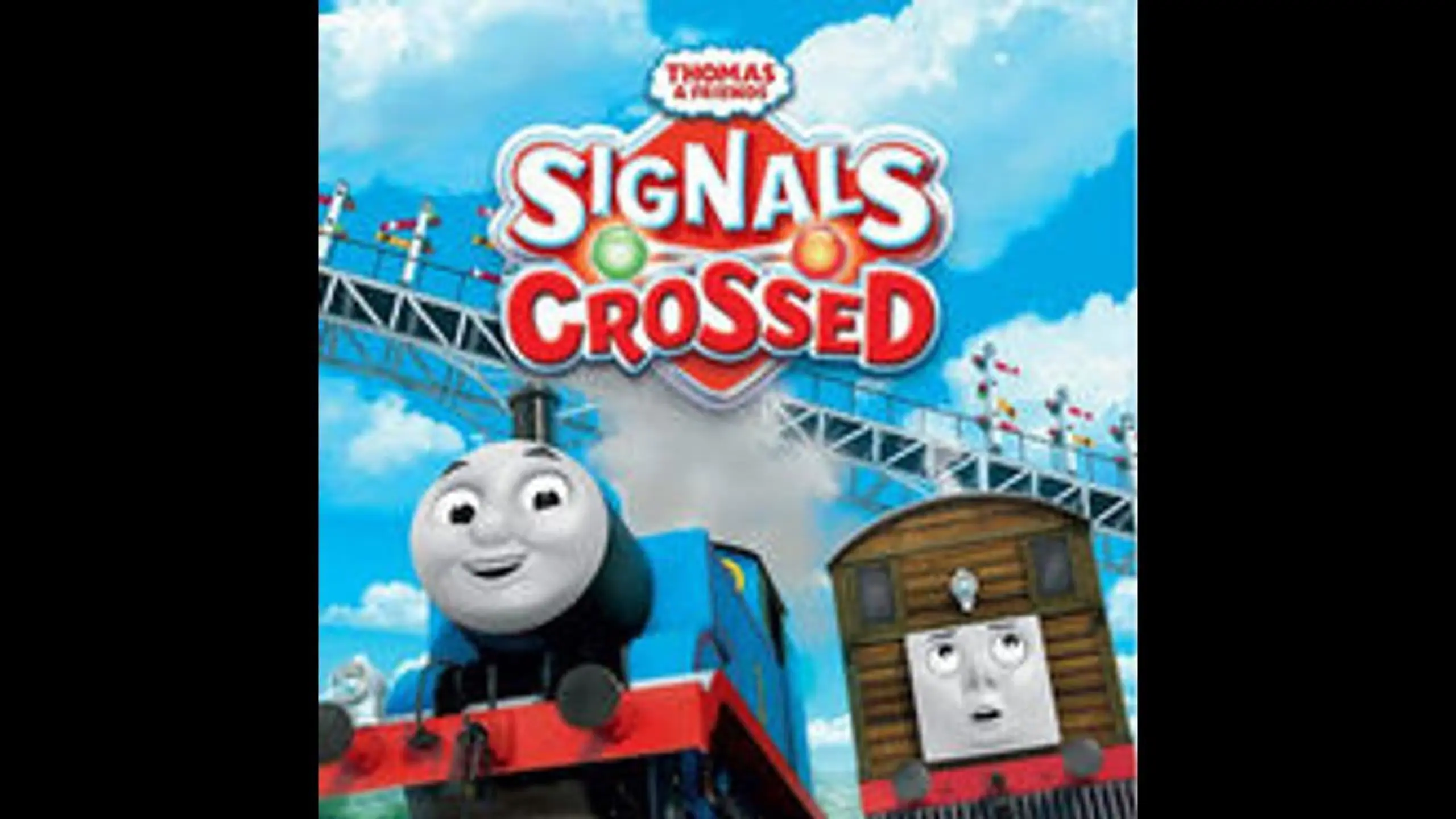 Thomas & Friends: Signals Crossed