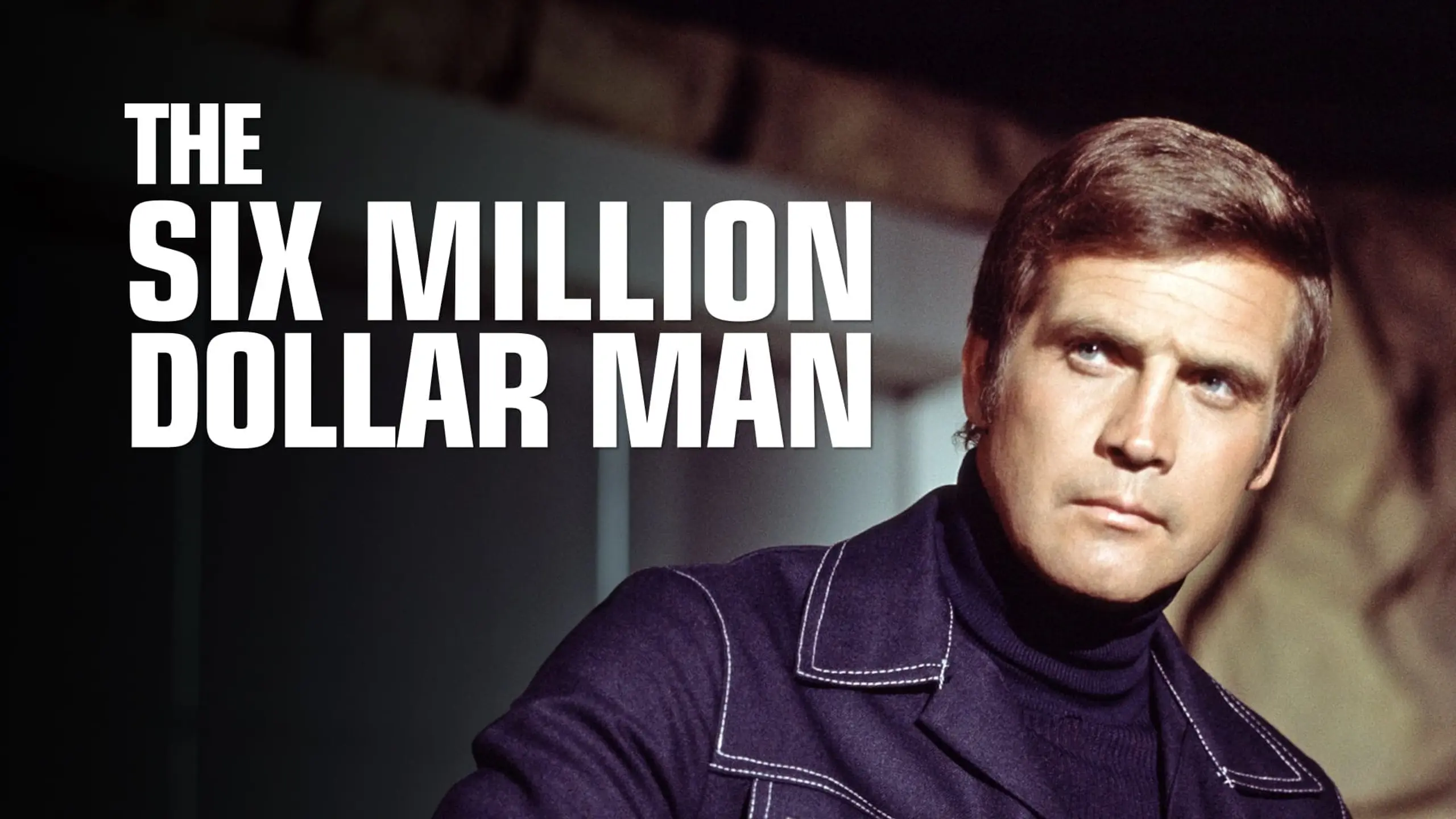 Der sechs Millionen Dollar Mann