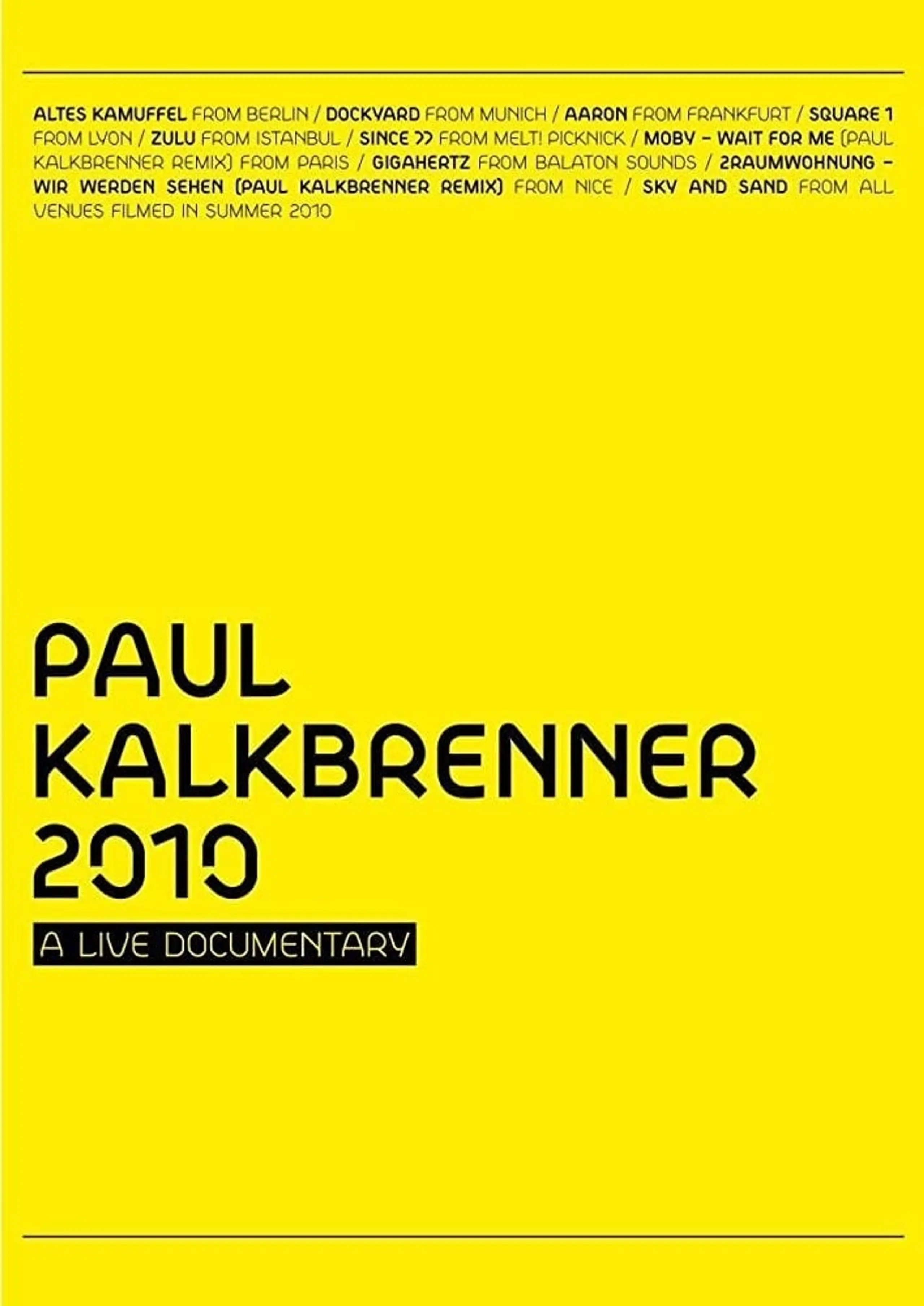 Paul Kalkbrenner: A Live Documentary