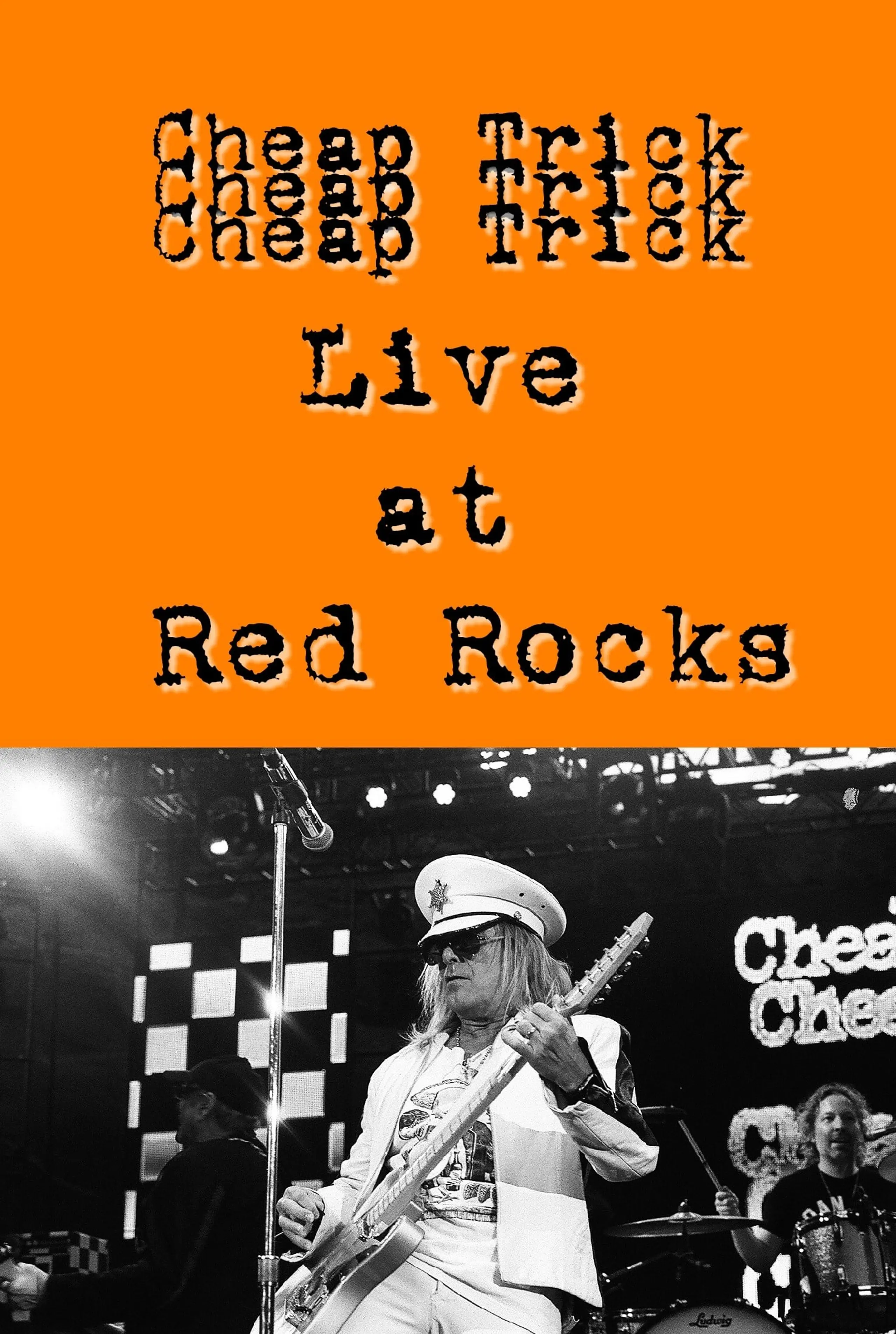 Cheap Trick Live at Red Rocks