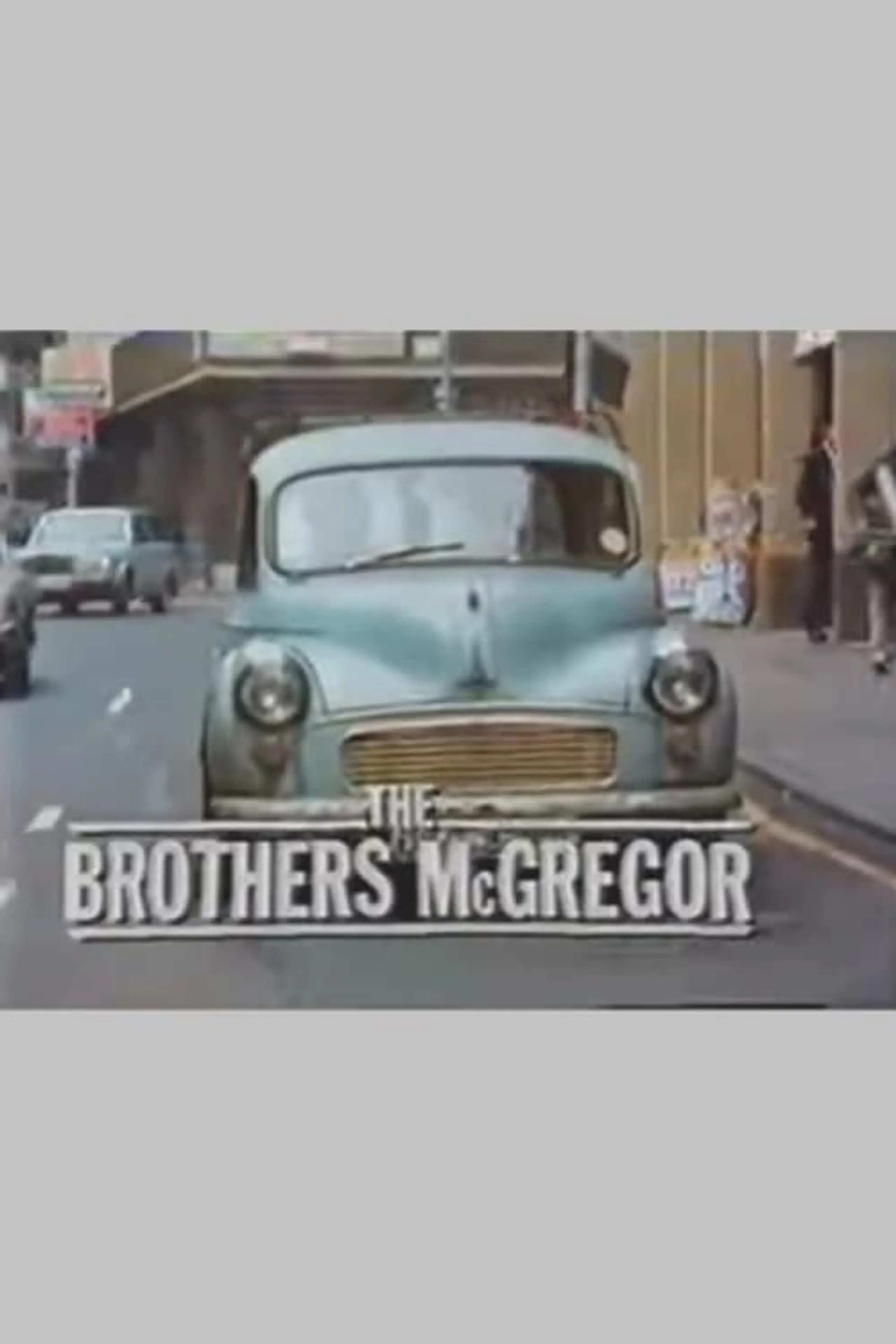 The Brothers McGregor