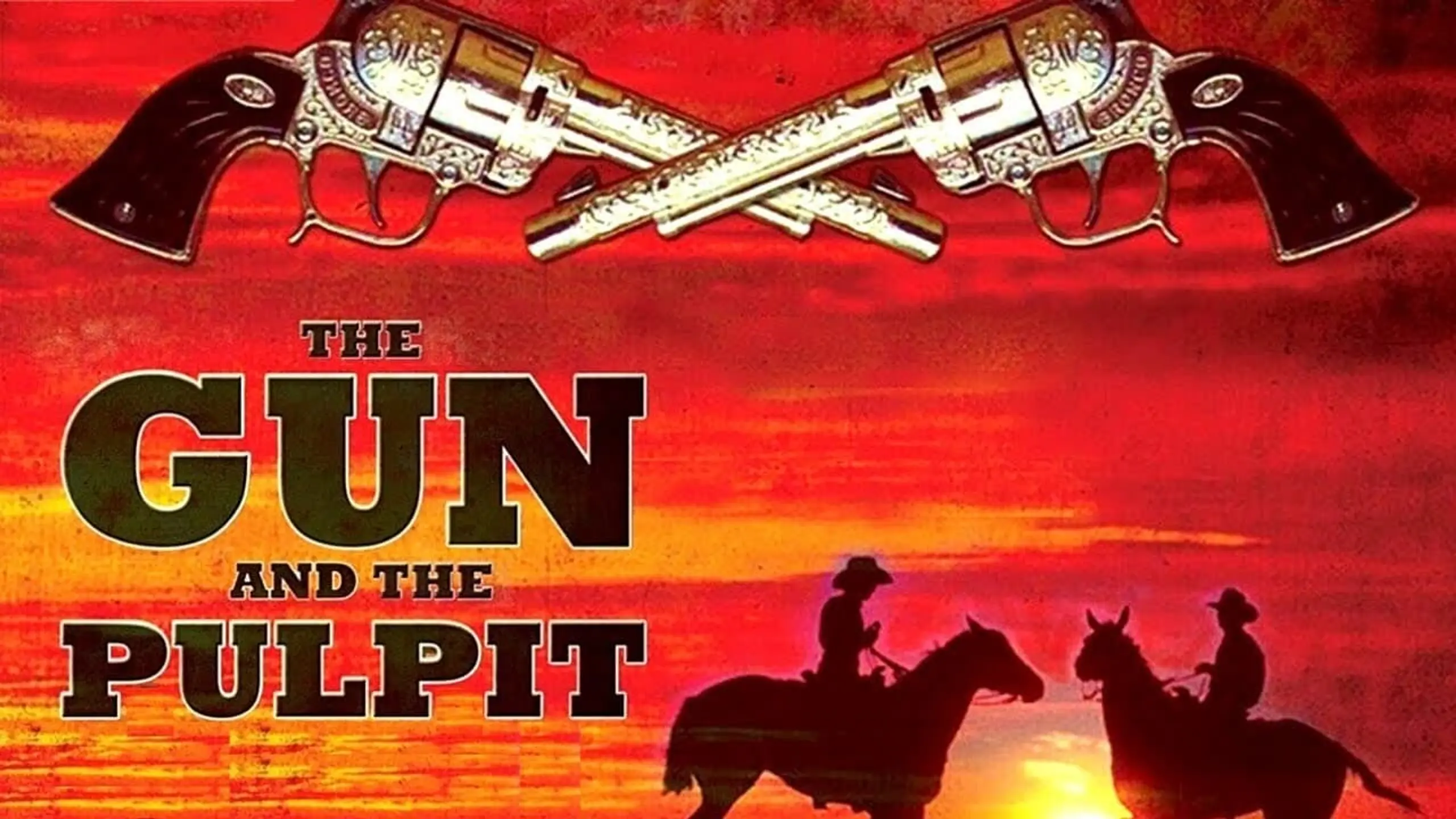 The Gun and the Pulpit