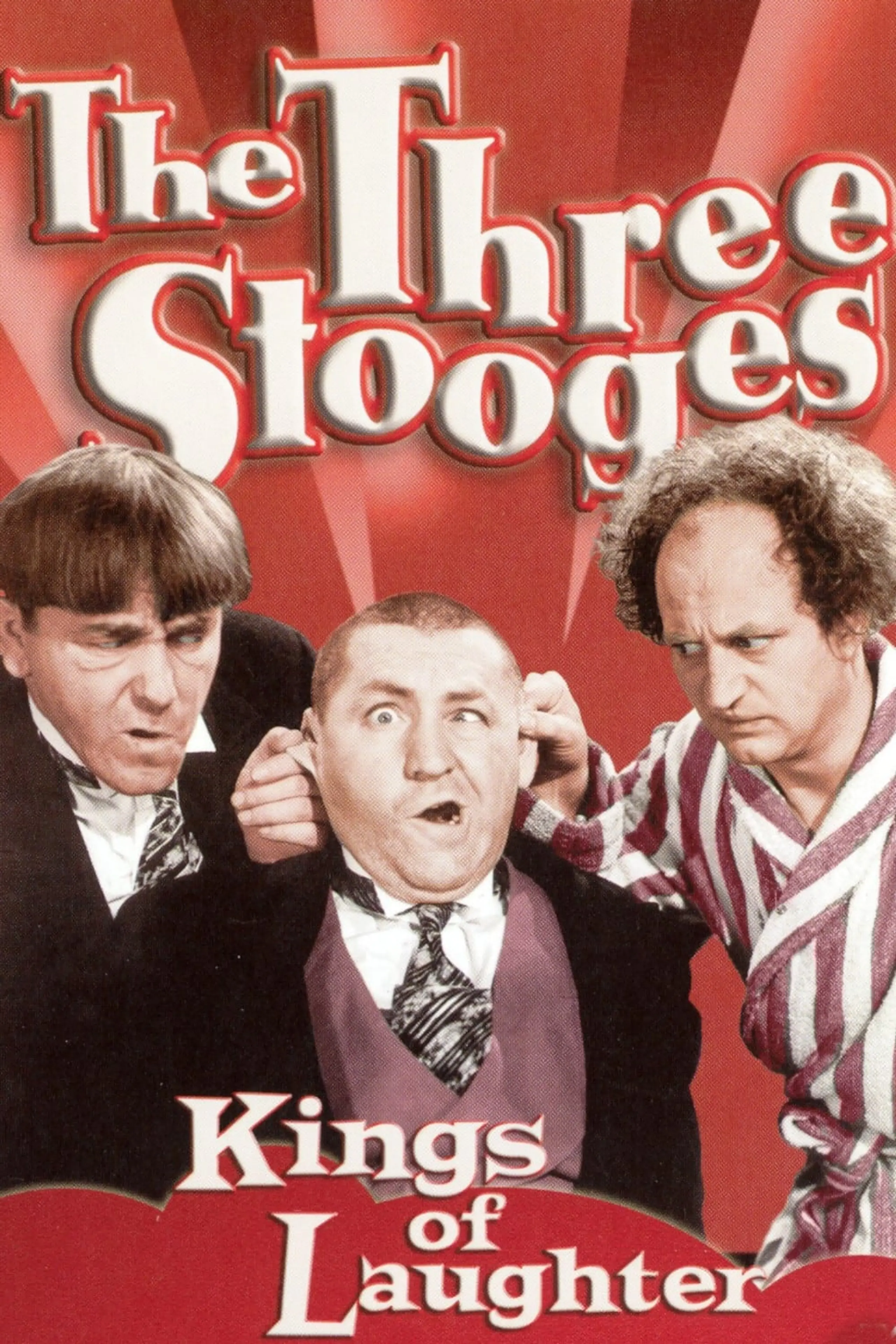 The Three Stooges: Kings Of Laughter