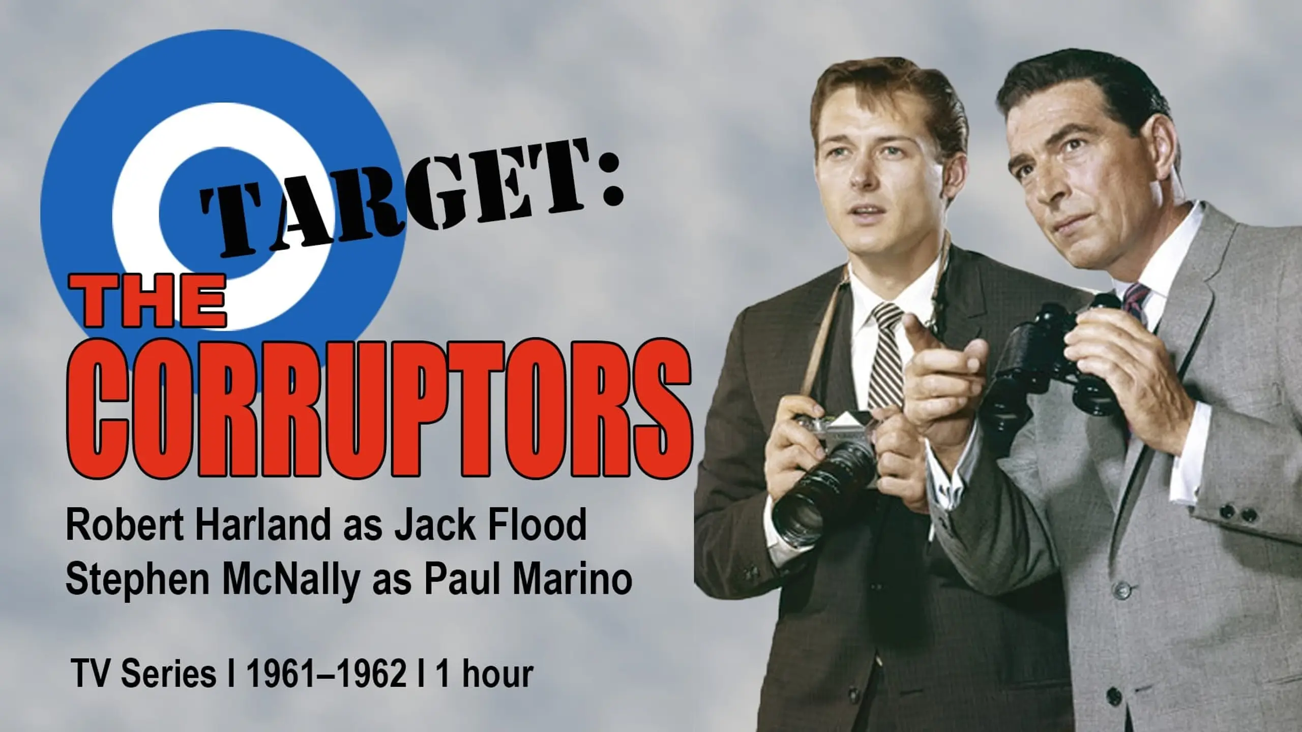 Target: The Corruptors!