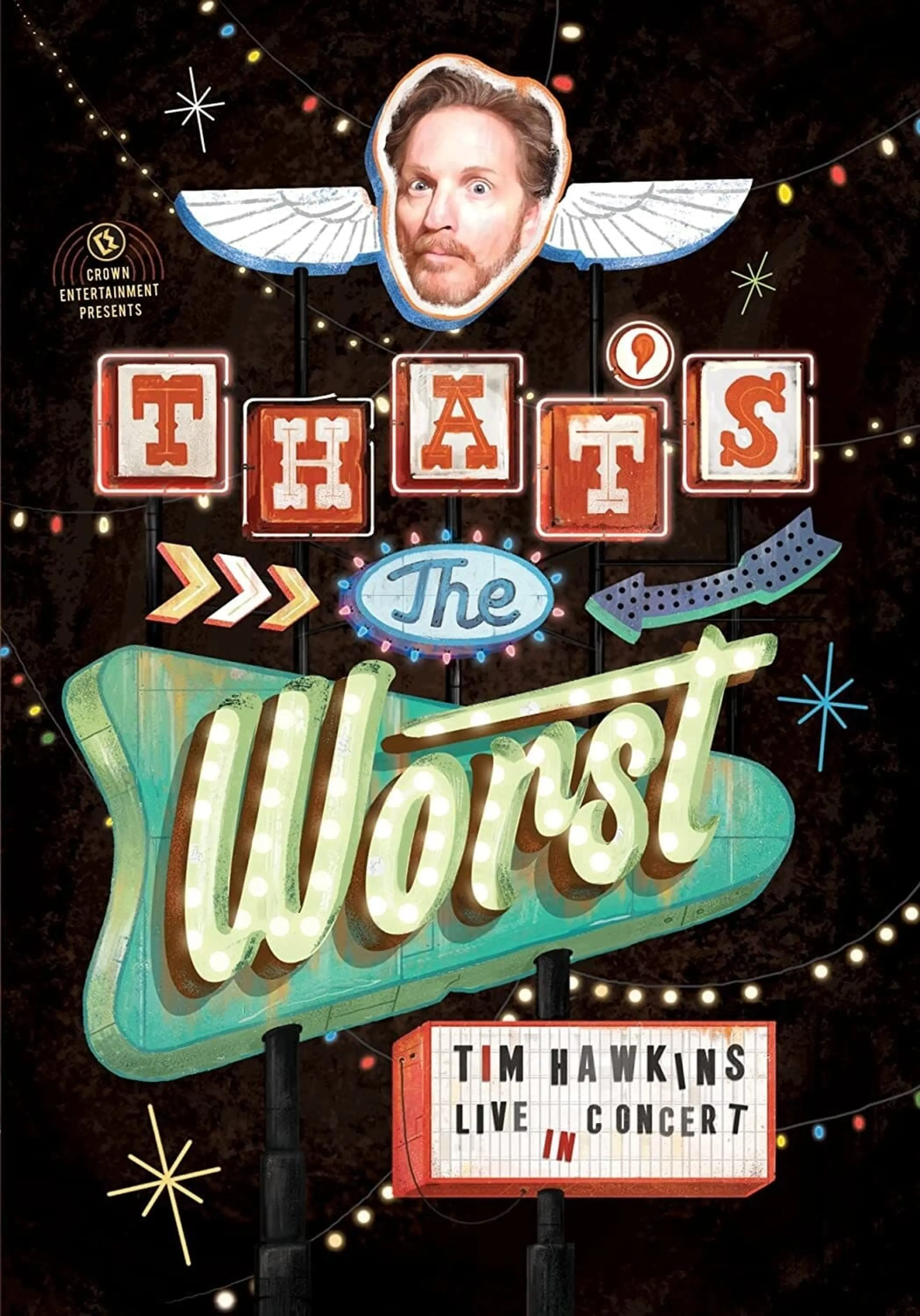 Tim Hawkins: That's the Worst!