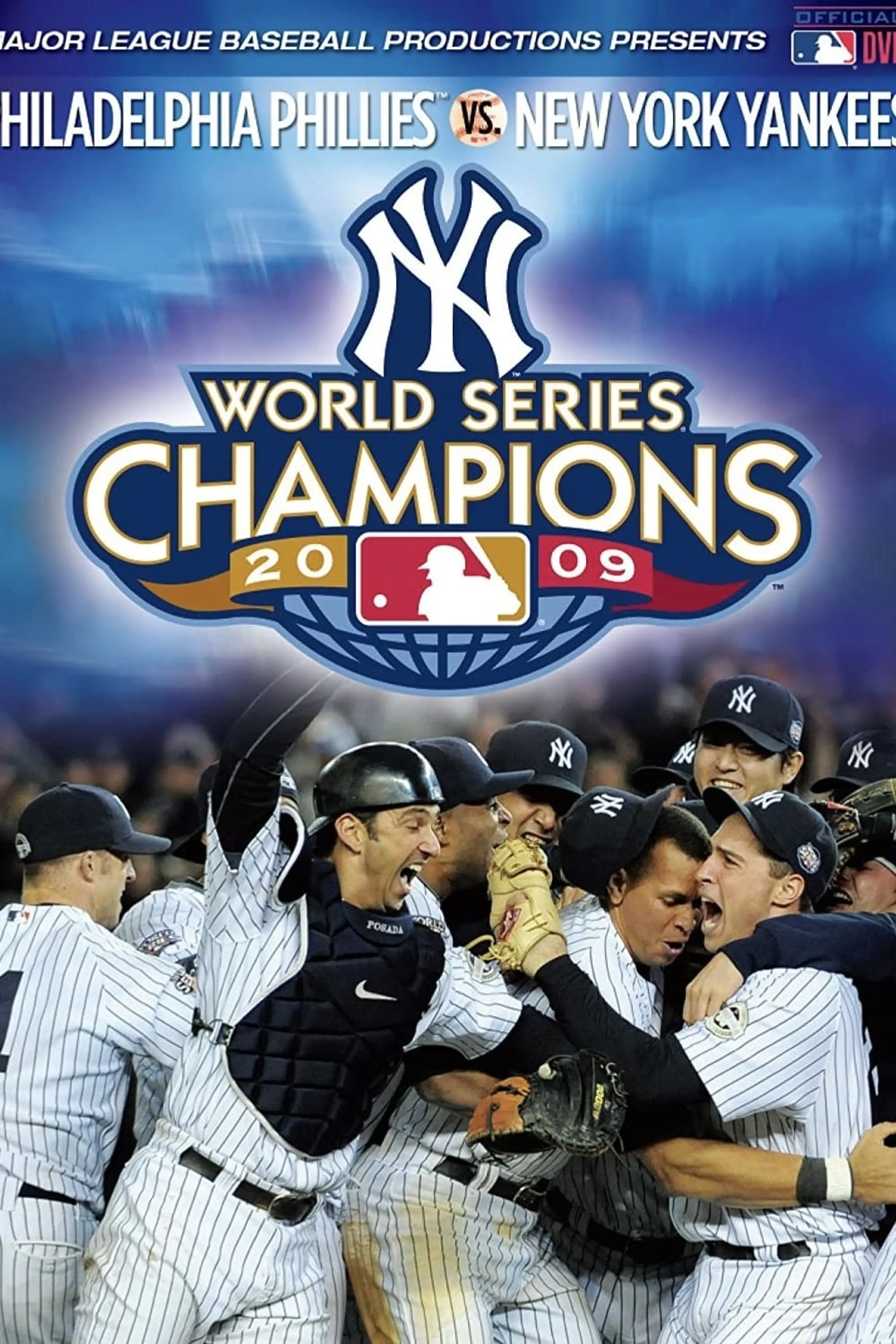 2009 New York Yankees: The Official World Series Film
