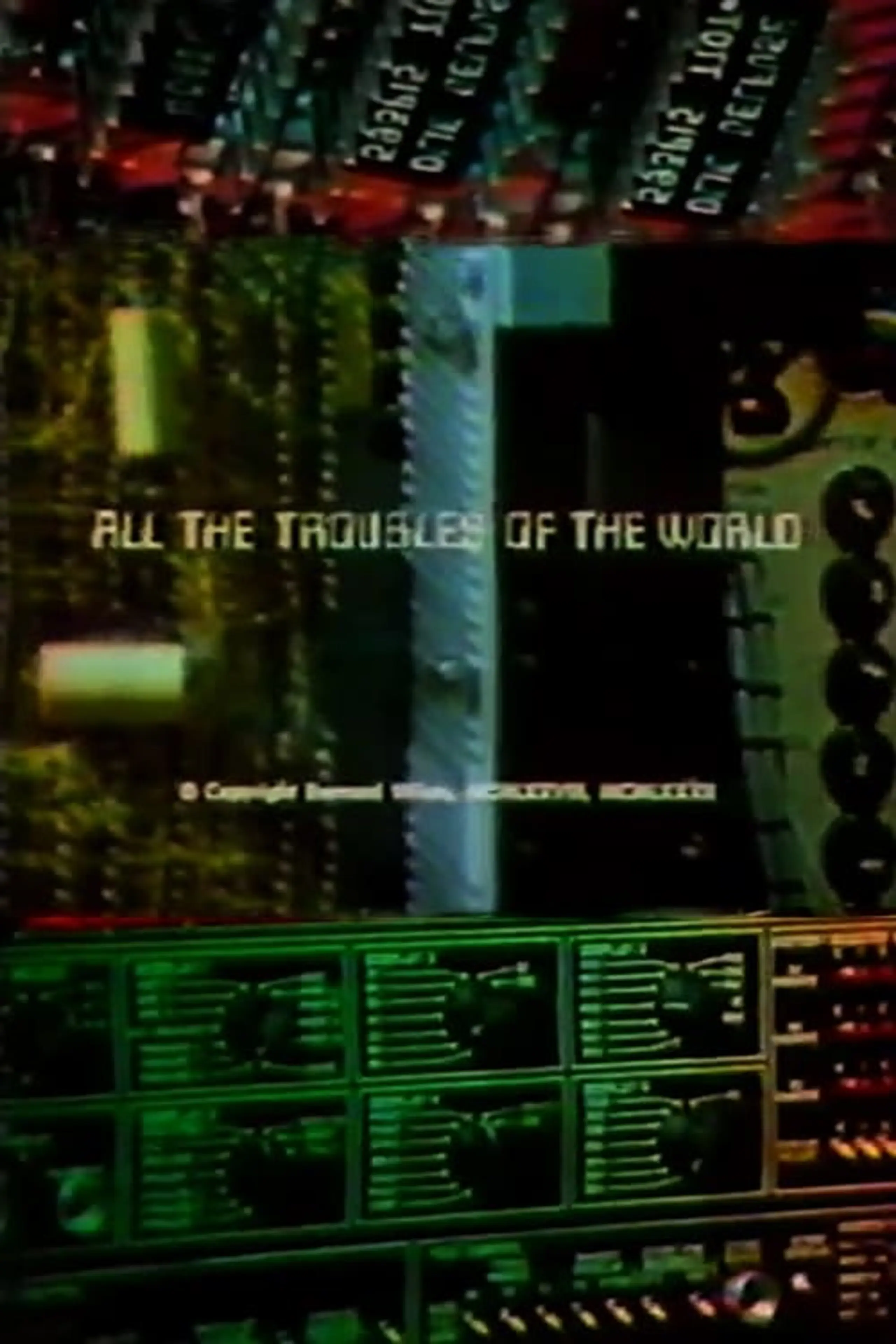 All the Troubles of the World