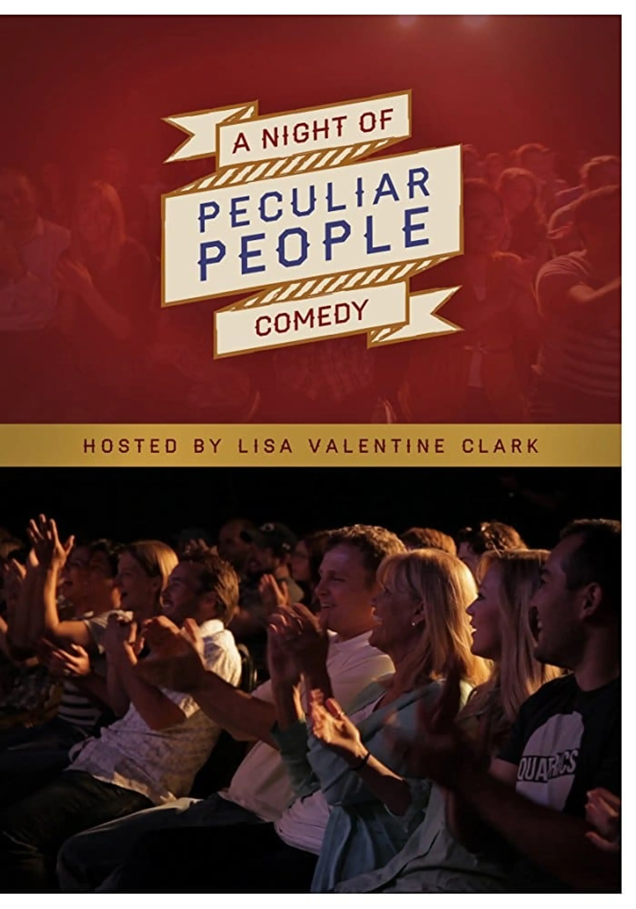 A Night of Comedy: Peculiar People