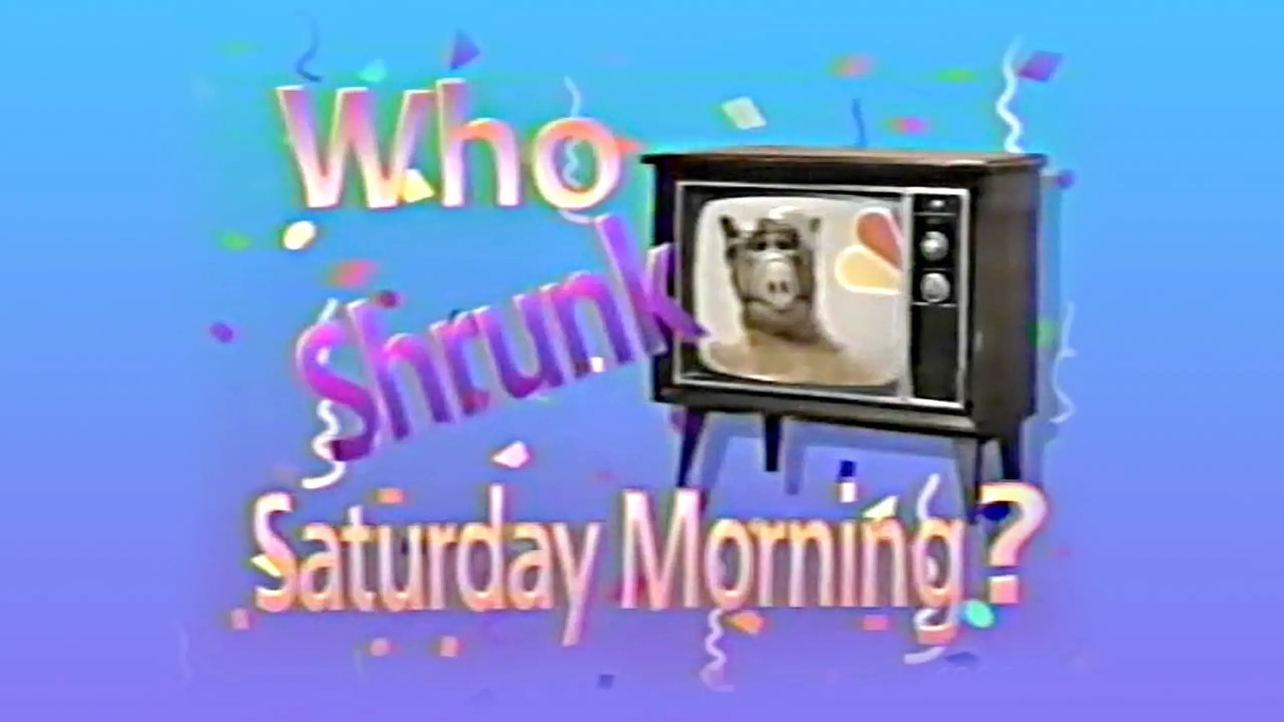 Who Shrunk Saturday Morning?