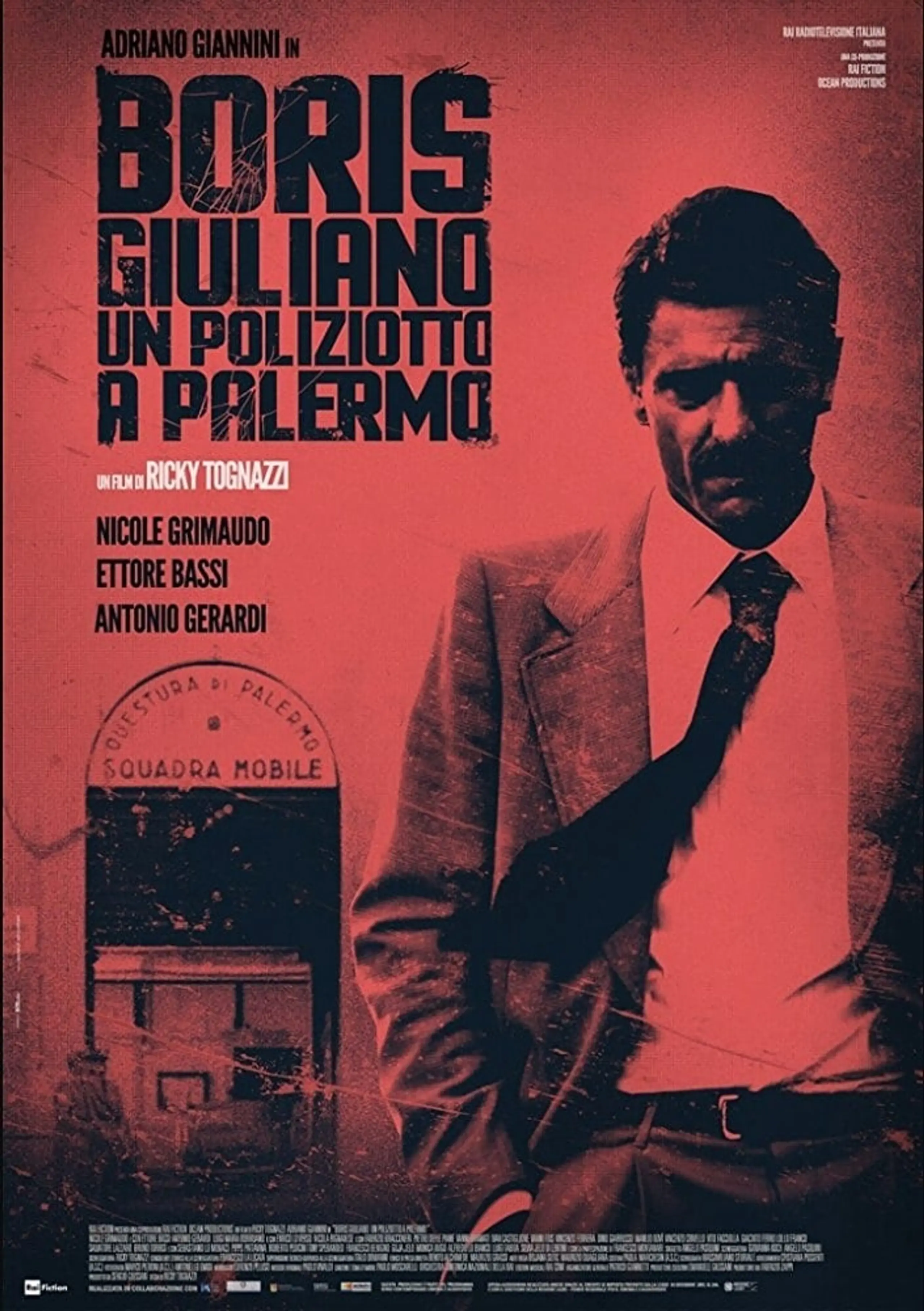 Boris Giuliano: Un poliziotto a Palermo