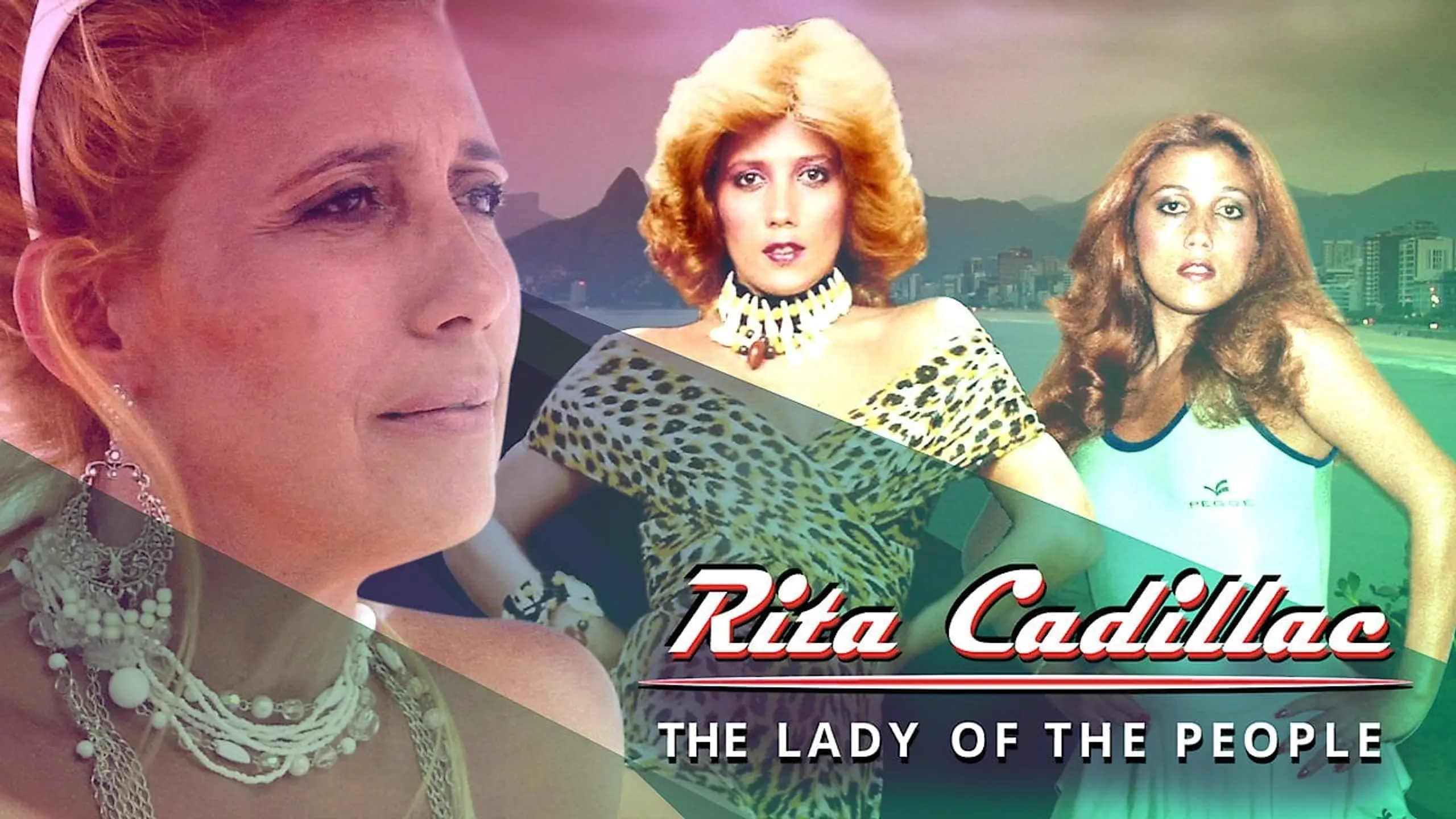 Rita Cadillac : A Lady do Povo