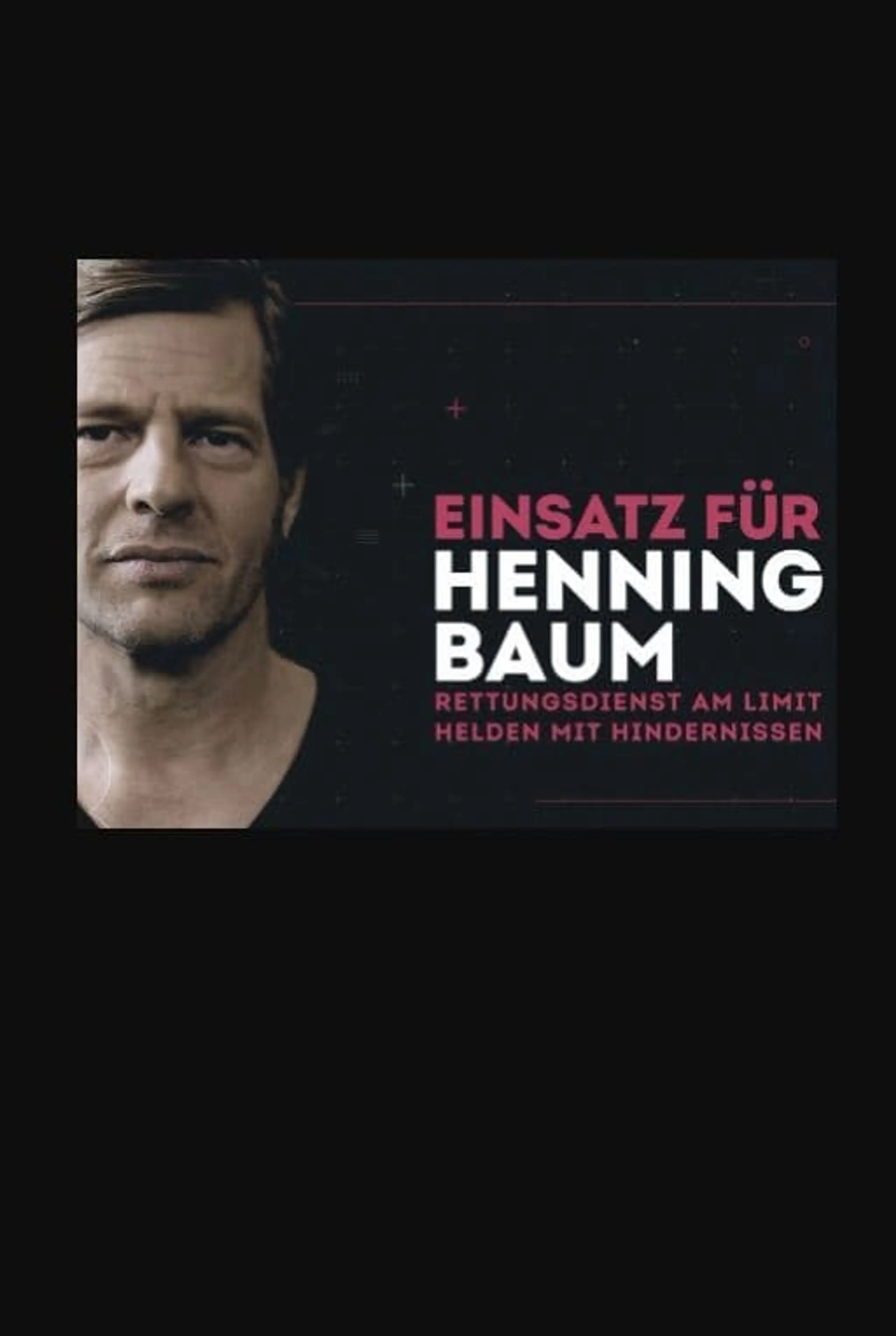 Einsatz für Henning Baum