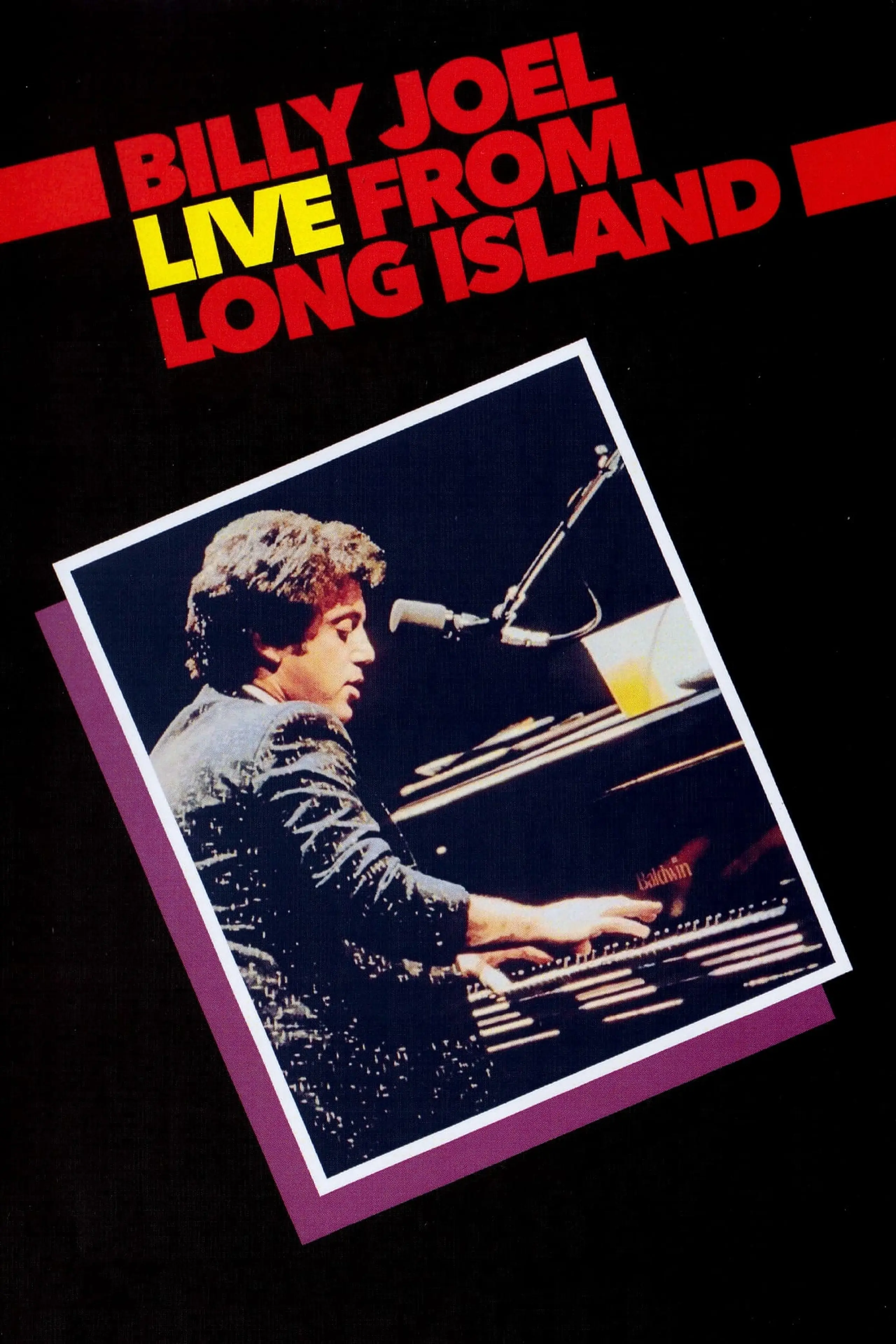 Billy Joel: Live From Long Island