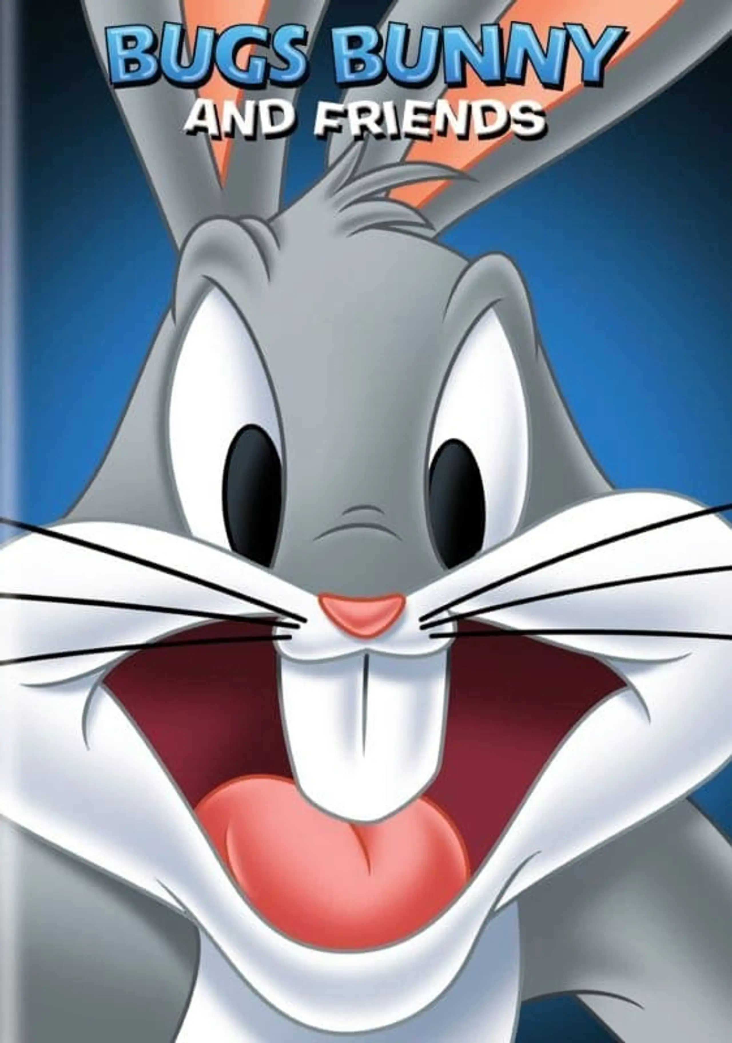 Bugs Bunny and Friends