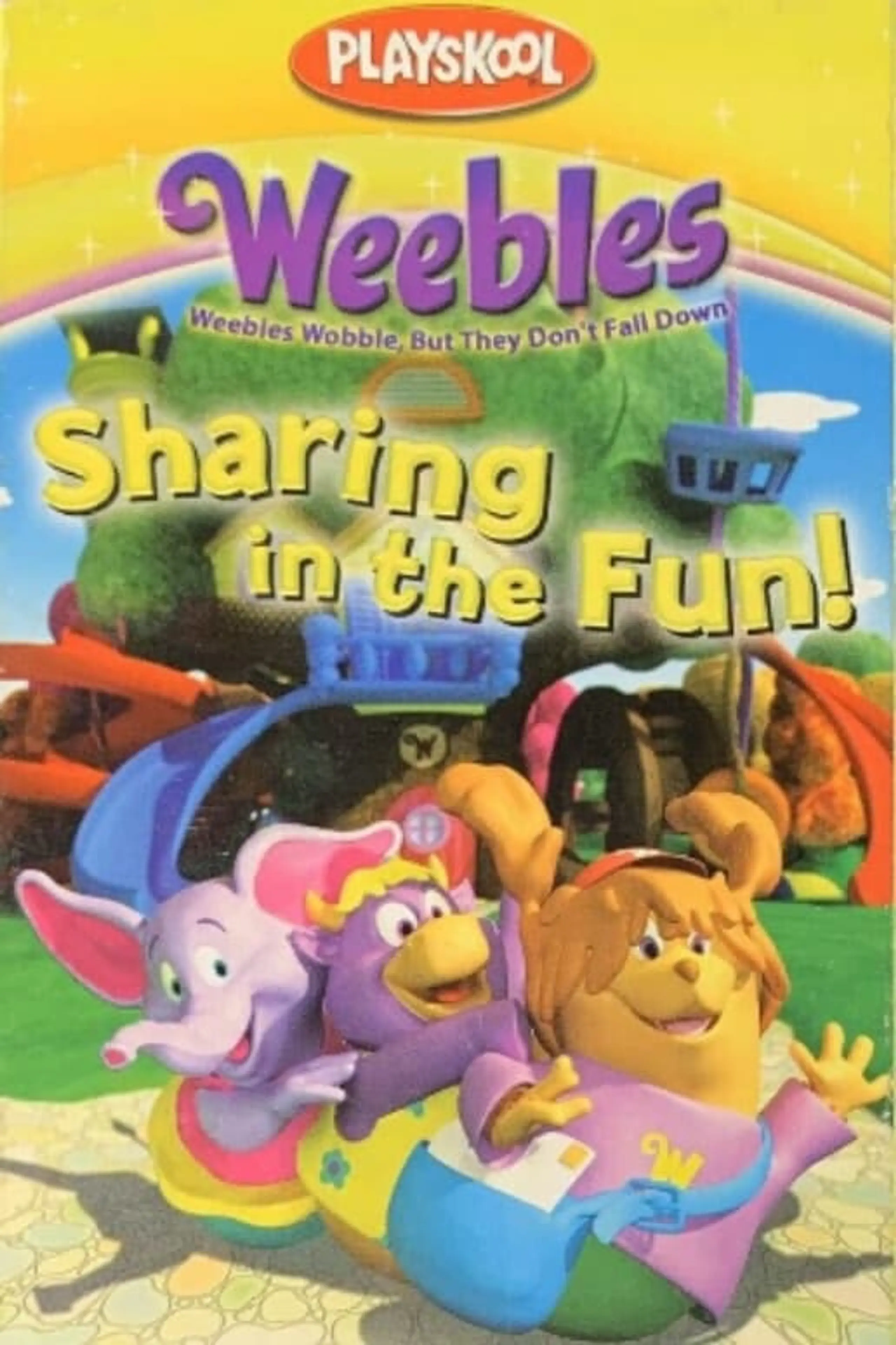 Weebles: Sharing in the Fun
