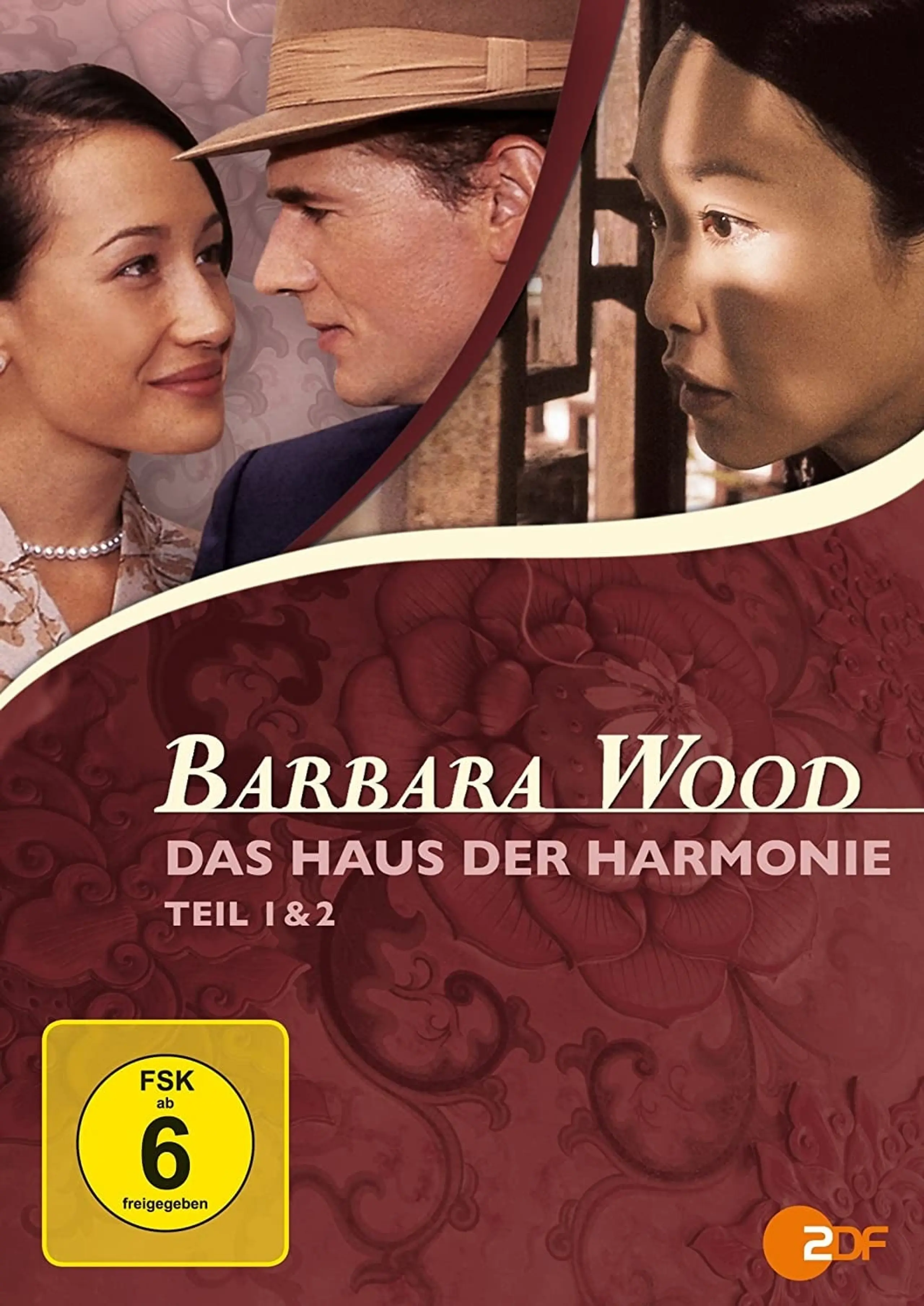 Barbara Wood - Das Haus der Harmonie